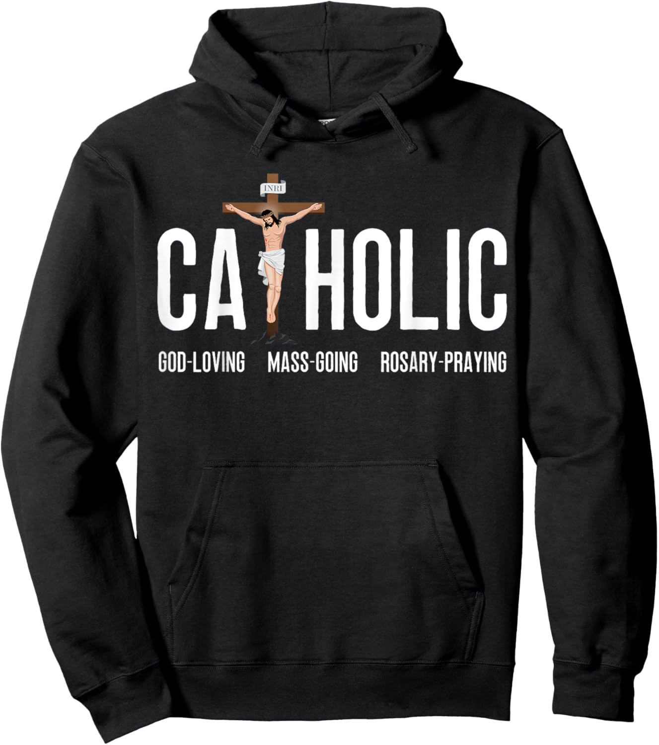 God-Loving Mass-Going Rosary-Praying Catholic Hoodie - Hoodie | Black