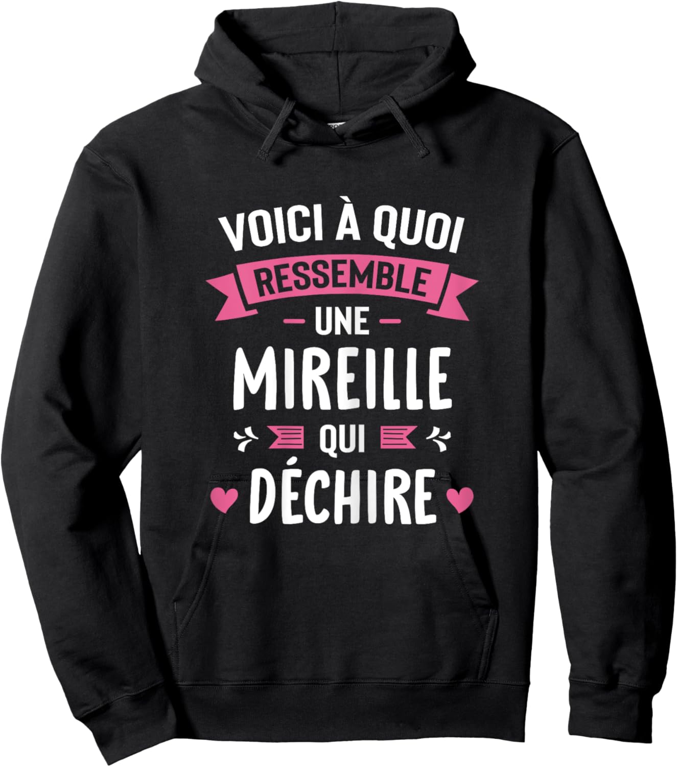 Woman Humour Personalised Gift Mireille Qui Déchire , Black, Female X-Small Hoodie - Hoodie | Black