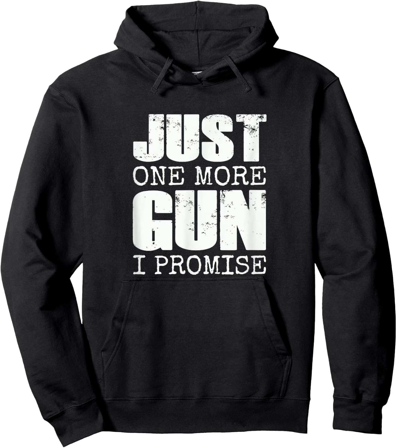 Just one more gun I promise | Funny gun lover gift Hoodie - Hoodie | Black