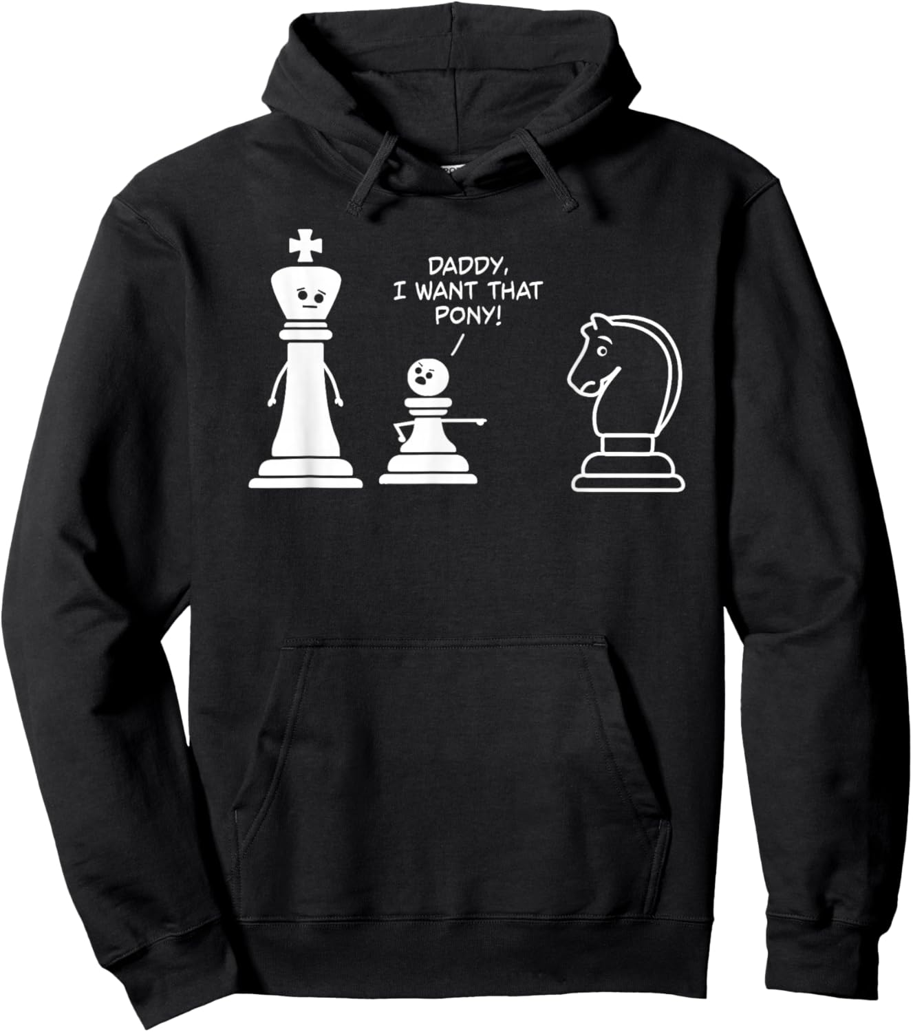 Funny Chess Daddy I Want That Pony Kids Meme Knight Hoodie - Hoodie | Black