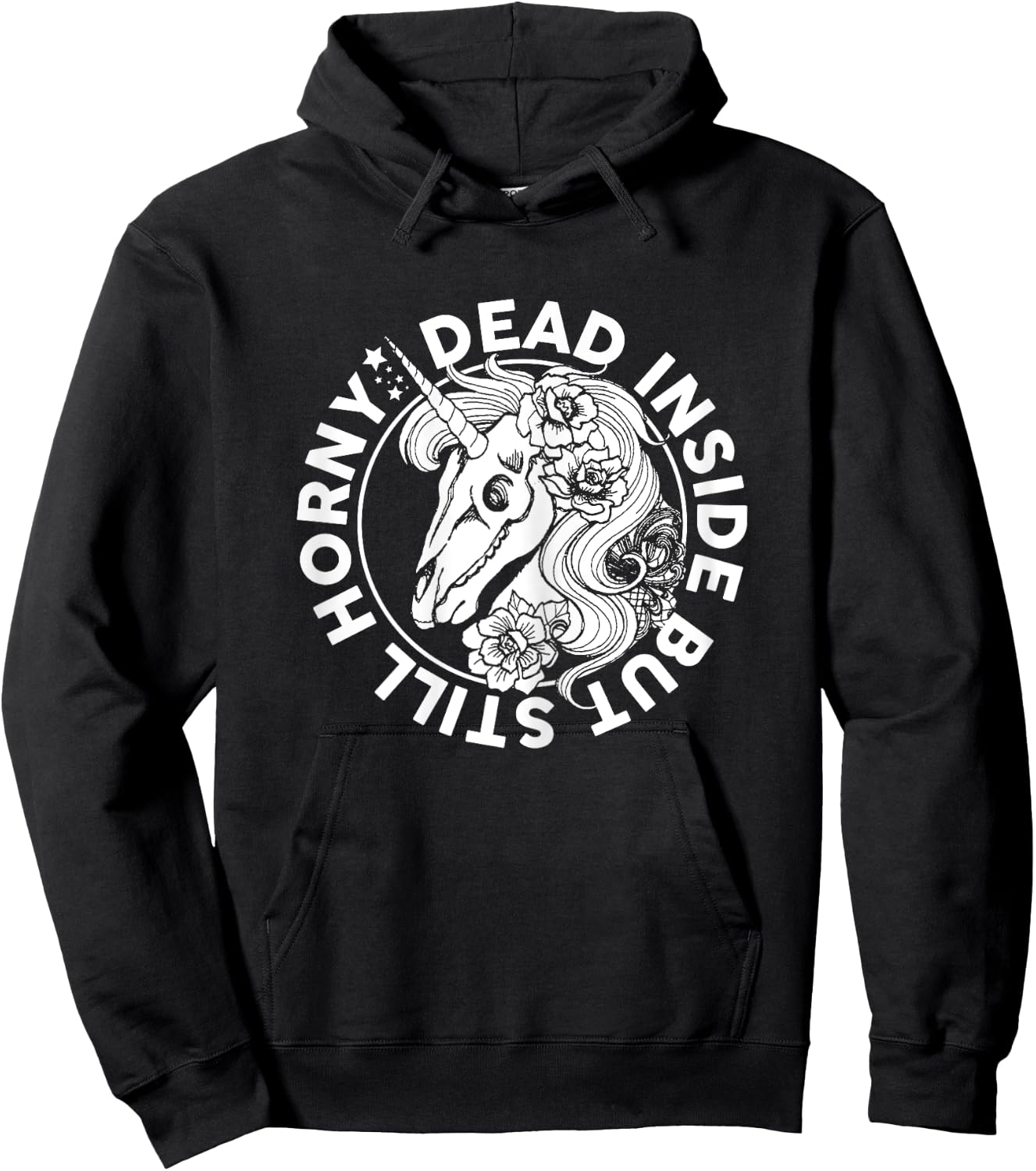Dead Inside But Still Horny Funny Sarcasm Skeleton Unicorn Hoodie - Hoodie | Black