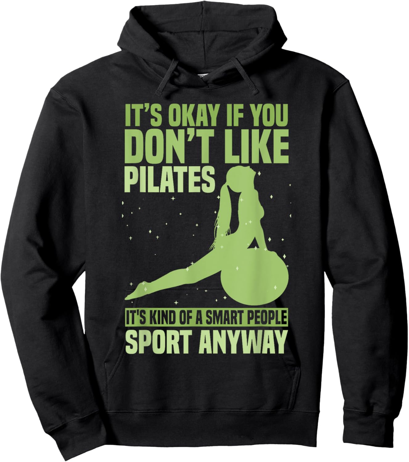 Pilates Teacher Funny Pilates Men Women Girls Kids Hoodie - Hoodie | Black