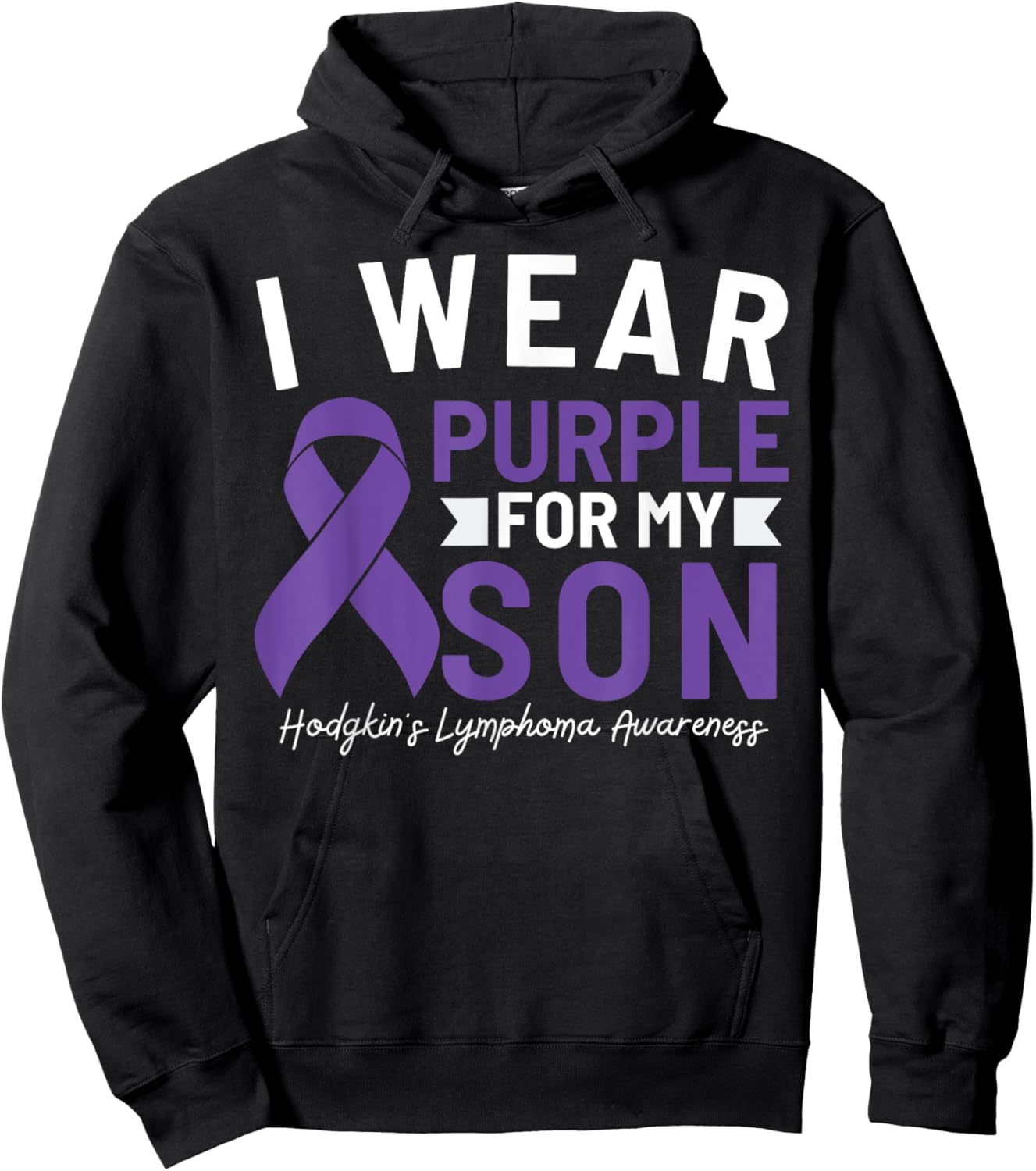 I Wear Purple For My Son Hodgkin's Lymphoma Awareness Hoodie - Hoodie | Black