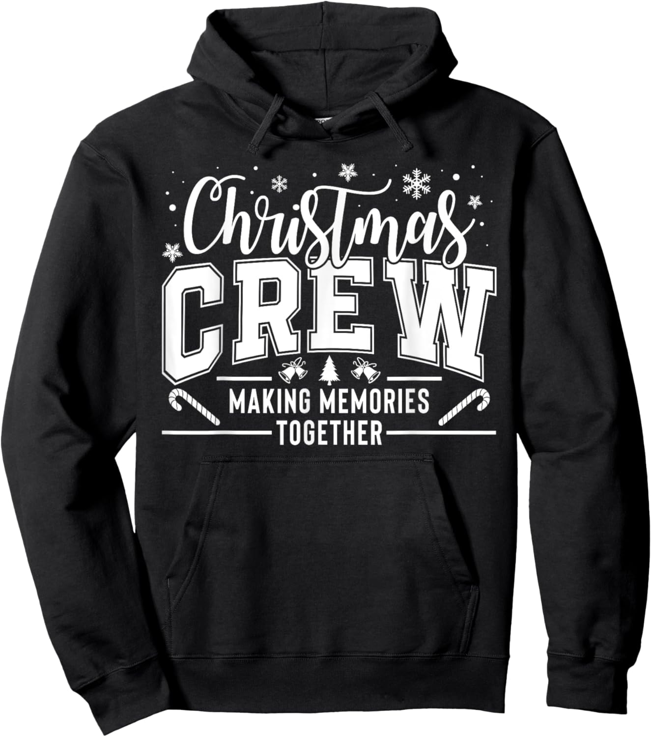 Christmas Crew Funny Family Pajama Making Memories Together Hoodie - Hoodie | Black