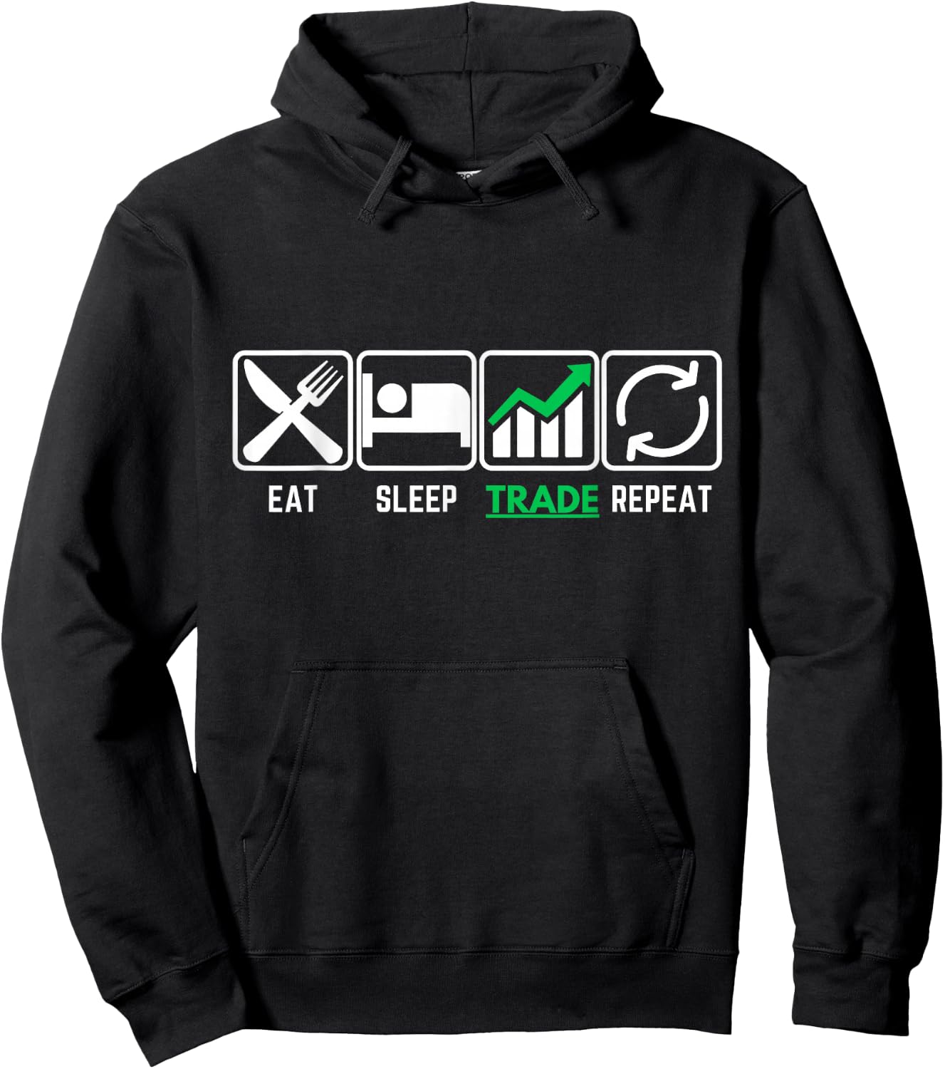 Eat Sleep Trade Repeat | Eat Sleep Invest Repeat Hoodie - Hoodie | Black