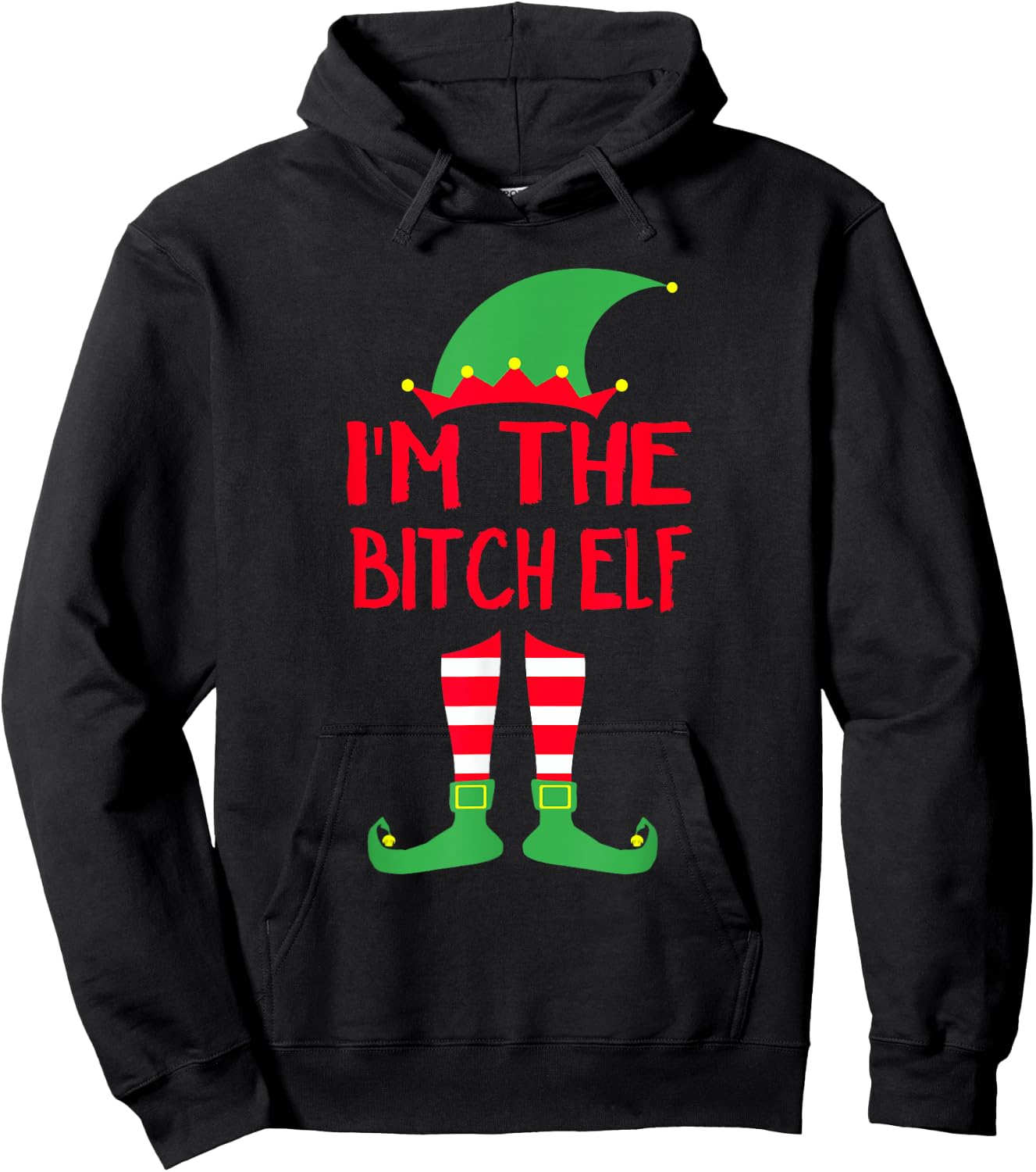 I'm the Bitch Elf Pajamas Matching Family Christmas Hoodie - Hoodie | Black