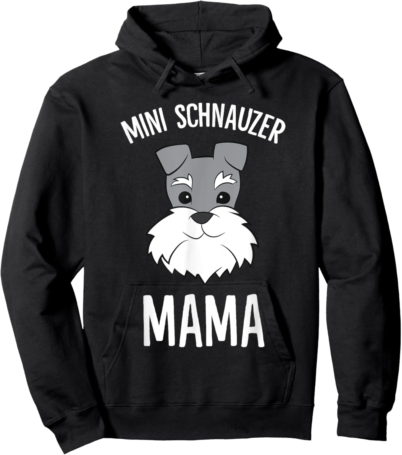 Miniature Schnauzer Mom Funny Mini Schnauzer Mama Hoodie - Hoodie | Black