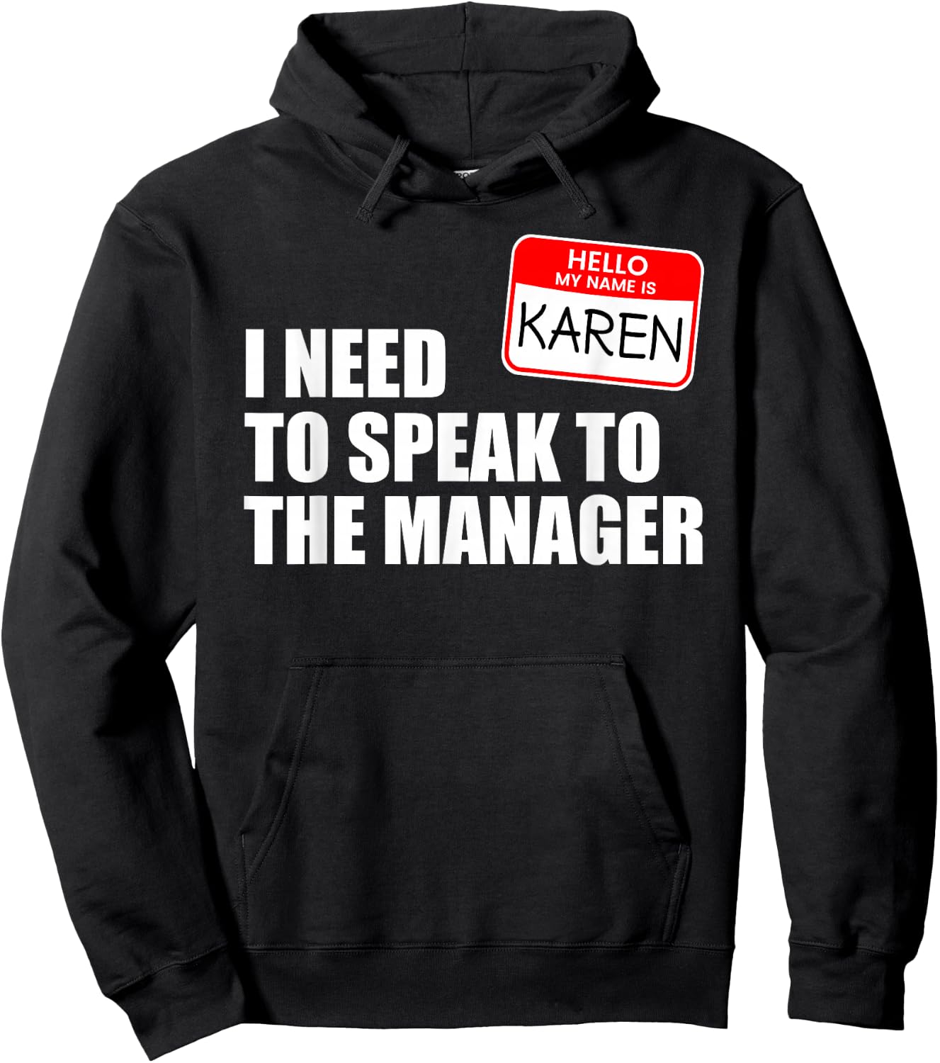 Funny Karen Halloween Lazy Costume Speak to the Manager Hoodie - Hoodie | Black