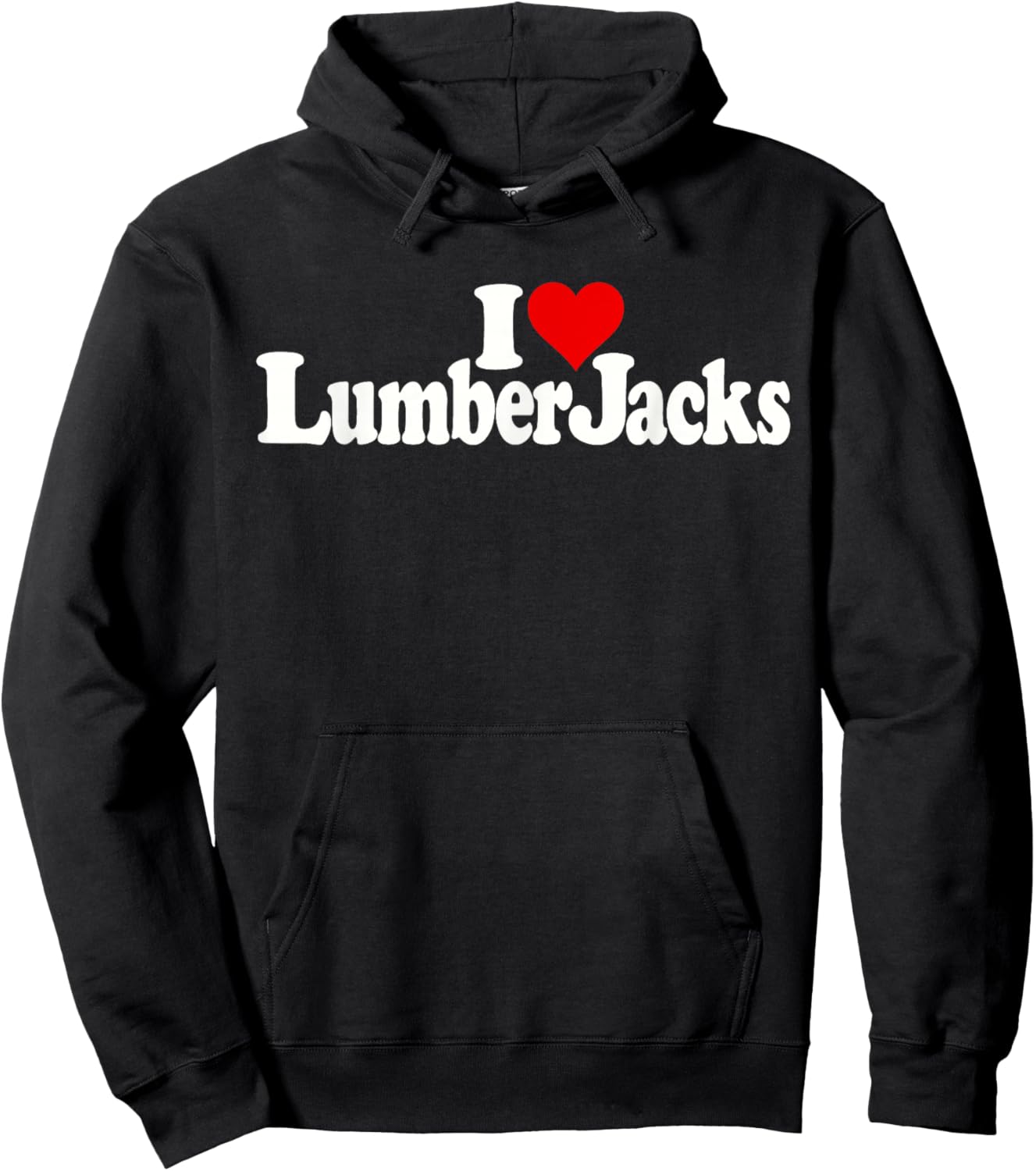 I Love Heart Lumberjacks Lumber Jacks Loggers Hoodie - Hoodie | Black