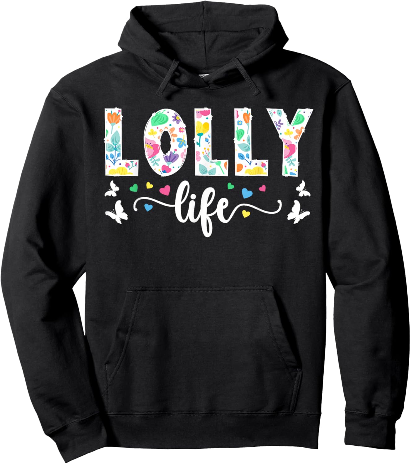 Lolly Life Lolly Grandma Cute Lolly Grandmother Hoodie - Hoodie | Black