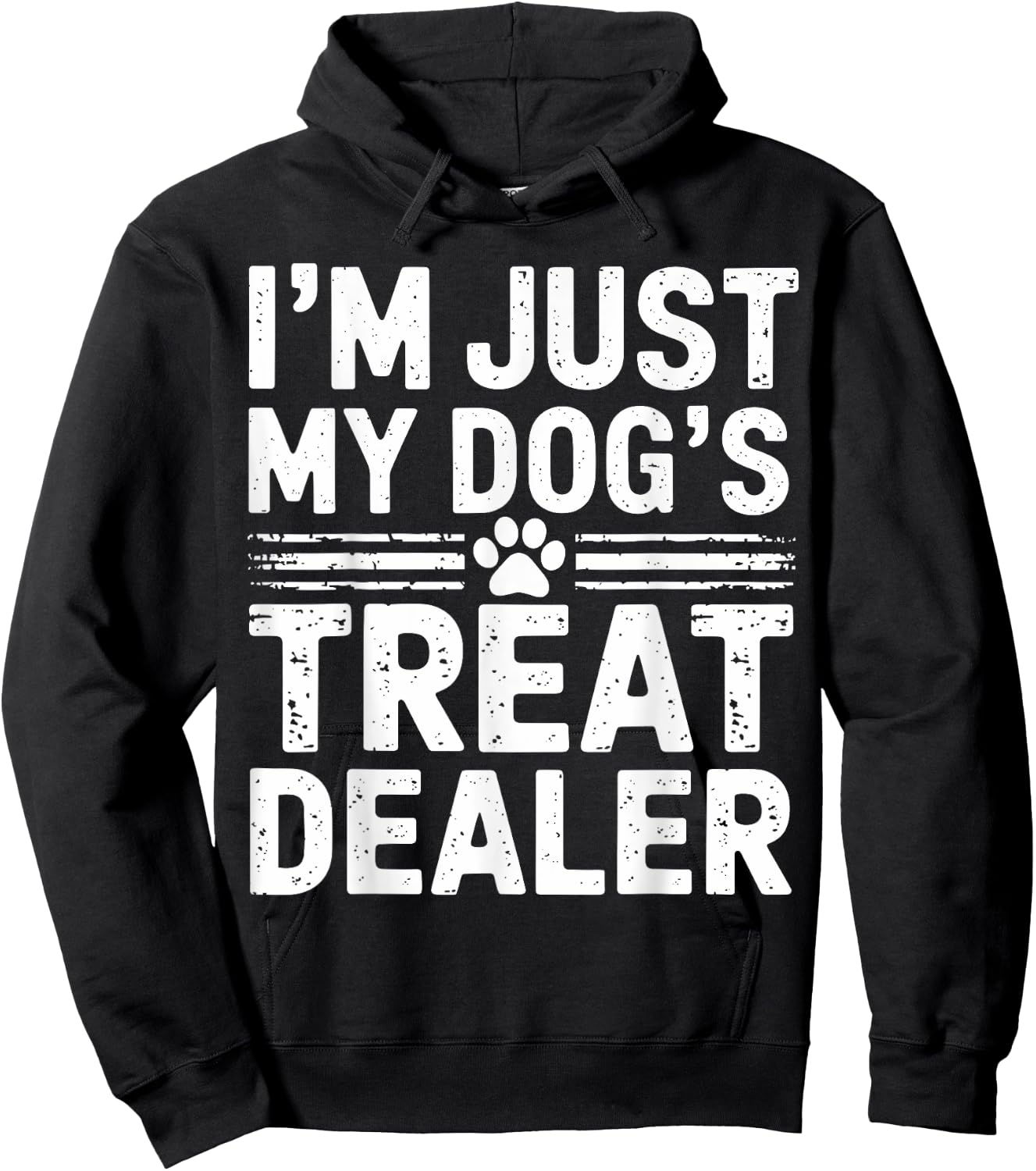 I'm Just My Dog's Treat Dealer Funny Dog Treat Dealer Women Kids Hoodie - Hoodie | Black