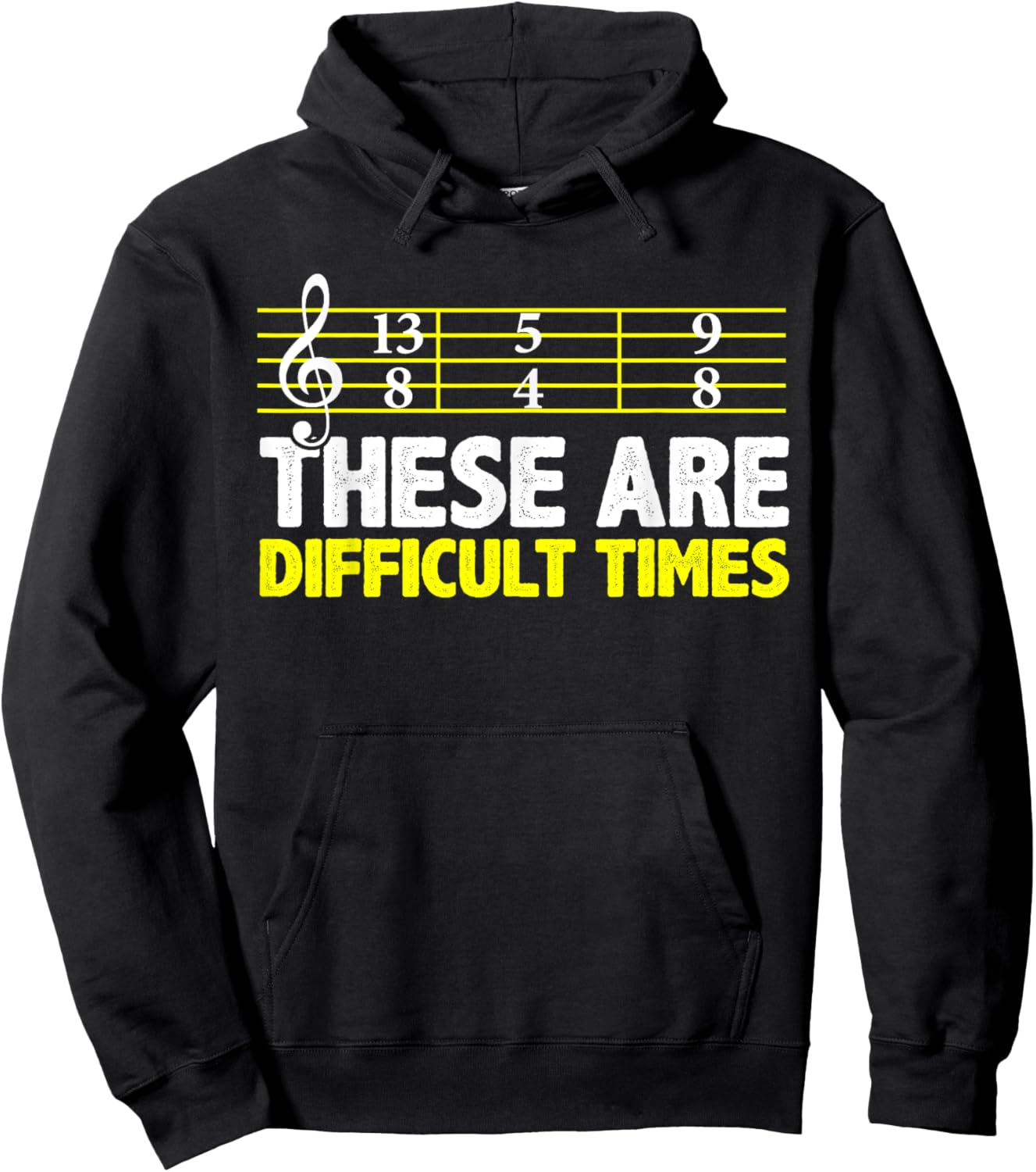 These Are Difficult Times - Music Lovers Hoodie - Hoodie | Black