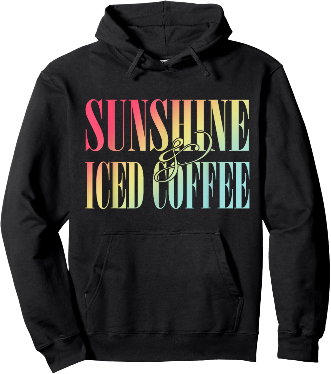 Sunshine And Iced Coffee Summer Apparel Women Hoodie - Hoodie | Black