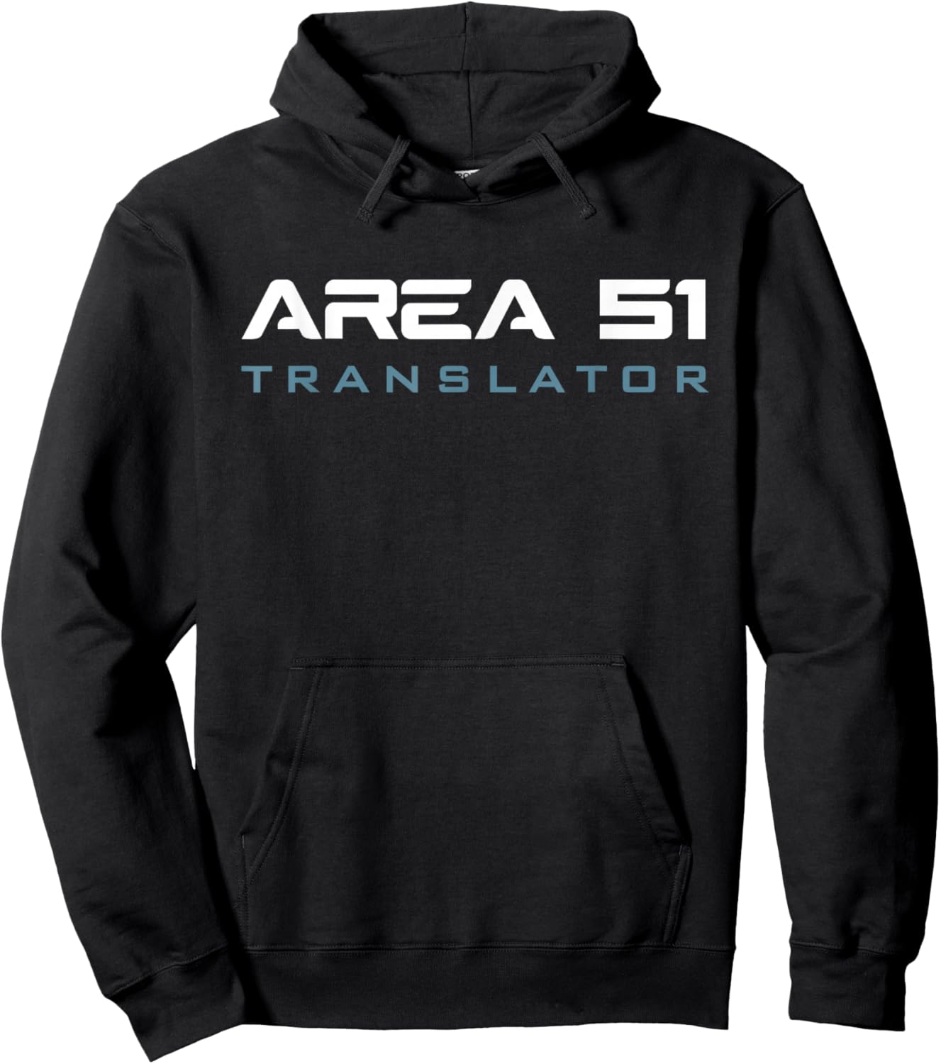 Funny Area 51 Conspiracy Theory Translator Secret Job Title Hoodie - Hoodie | Black