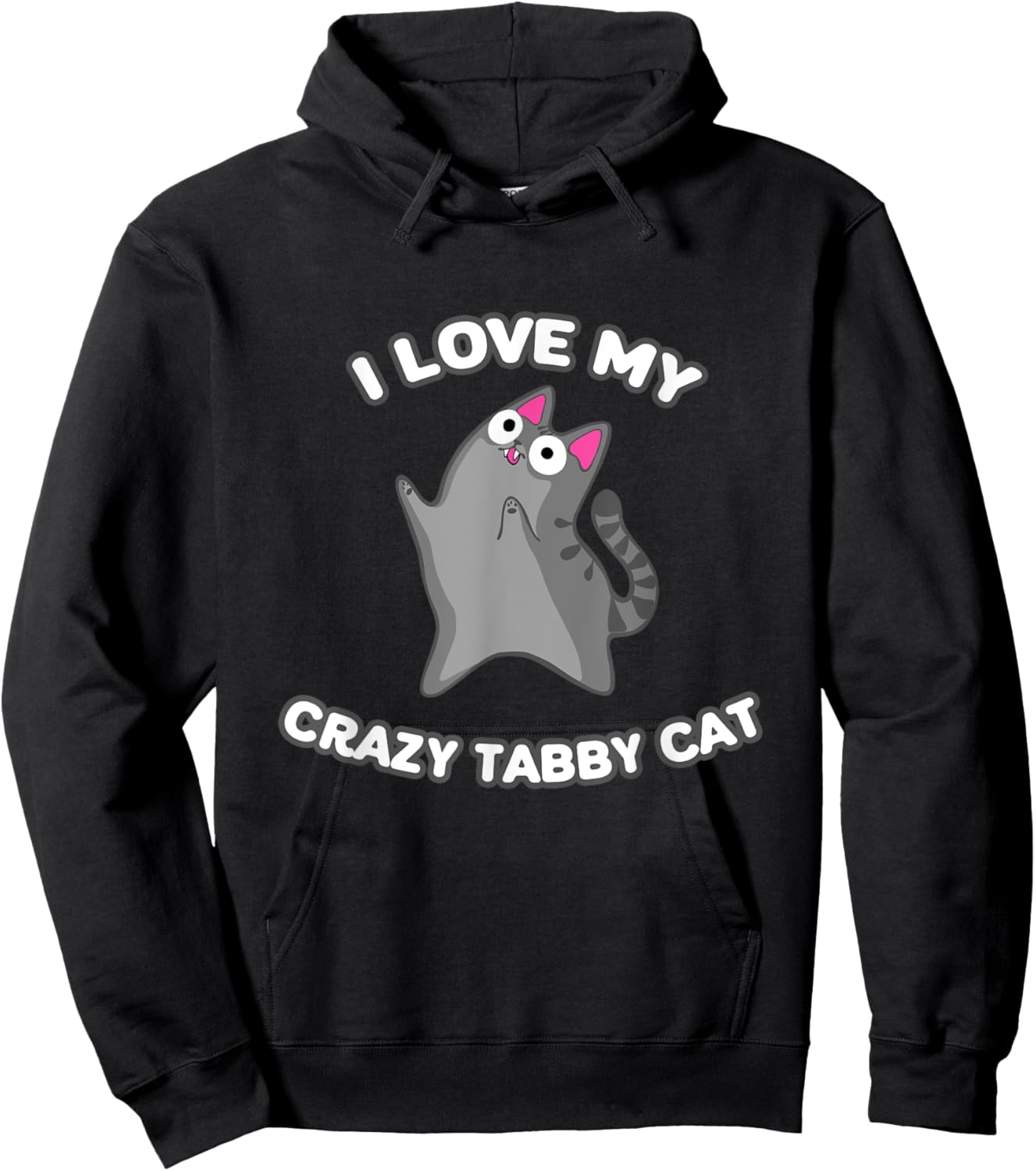 I Love My Crazy Gray Tabby Cat Grey Kitty With Zoomies Men Women Girls Kids Hoodie - Hoodie | Black