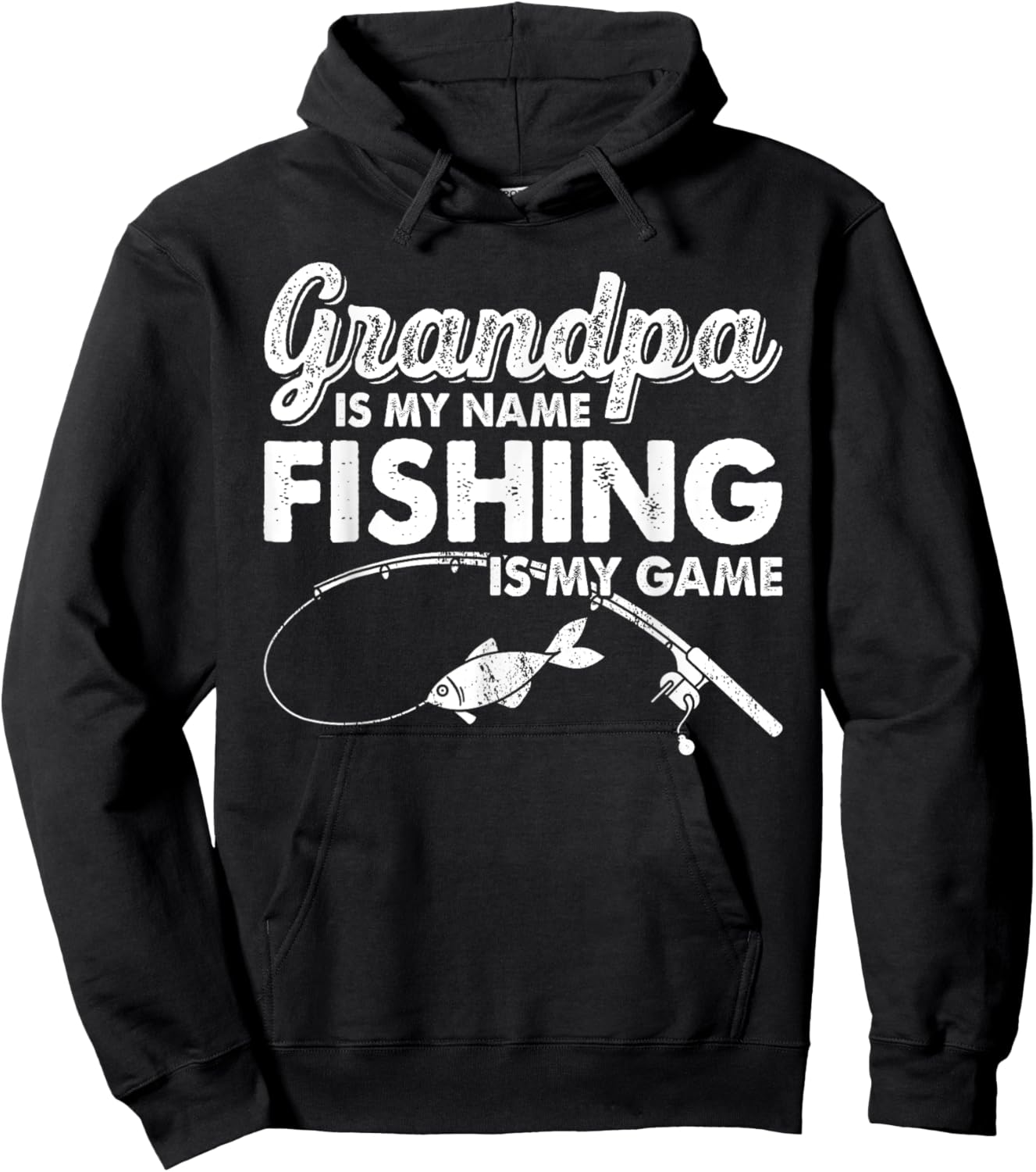 Grandpa Is My Name Fishing Is My Game Funny Hoodie - Hoodie | Black