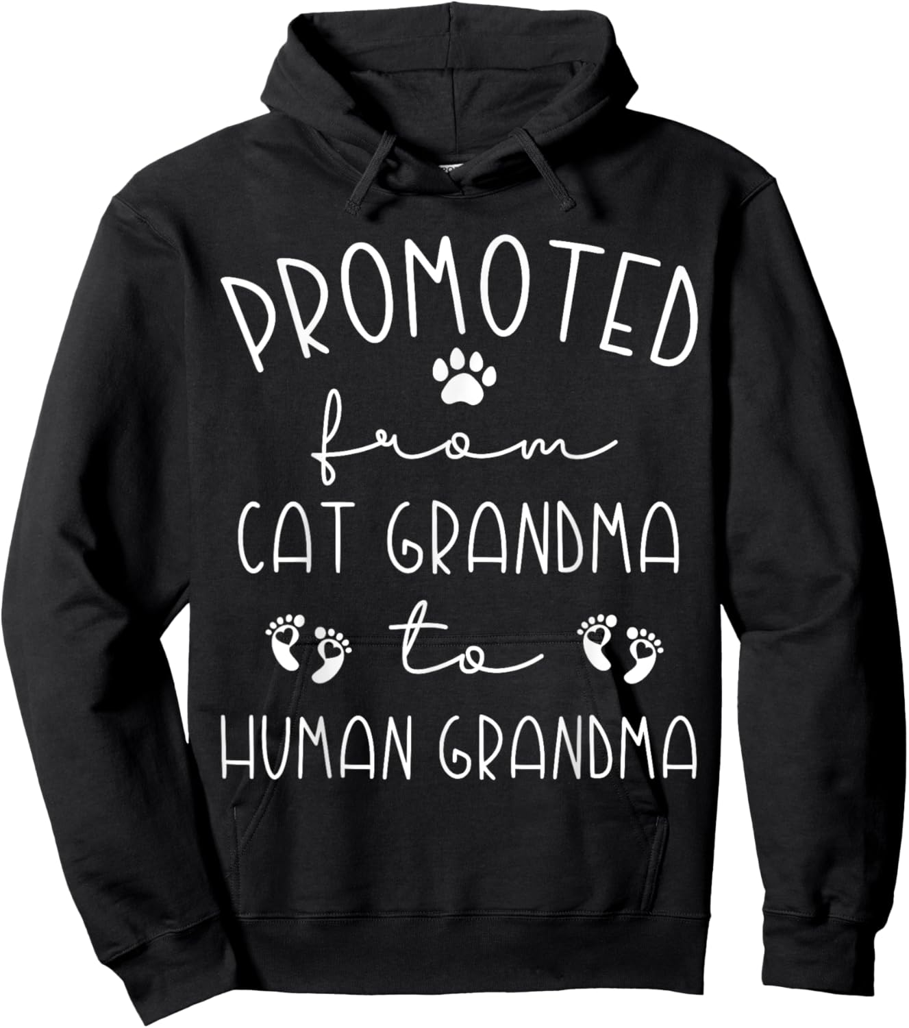 Promoted From Cat Grandma to Human Grandma Grammy Nana Hoodie - Hoodie | Black