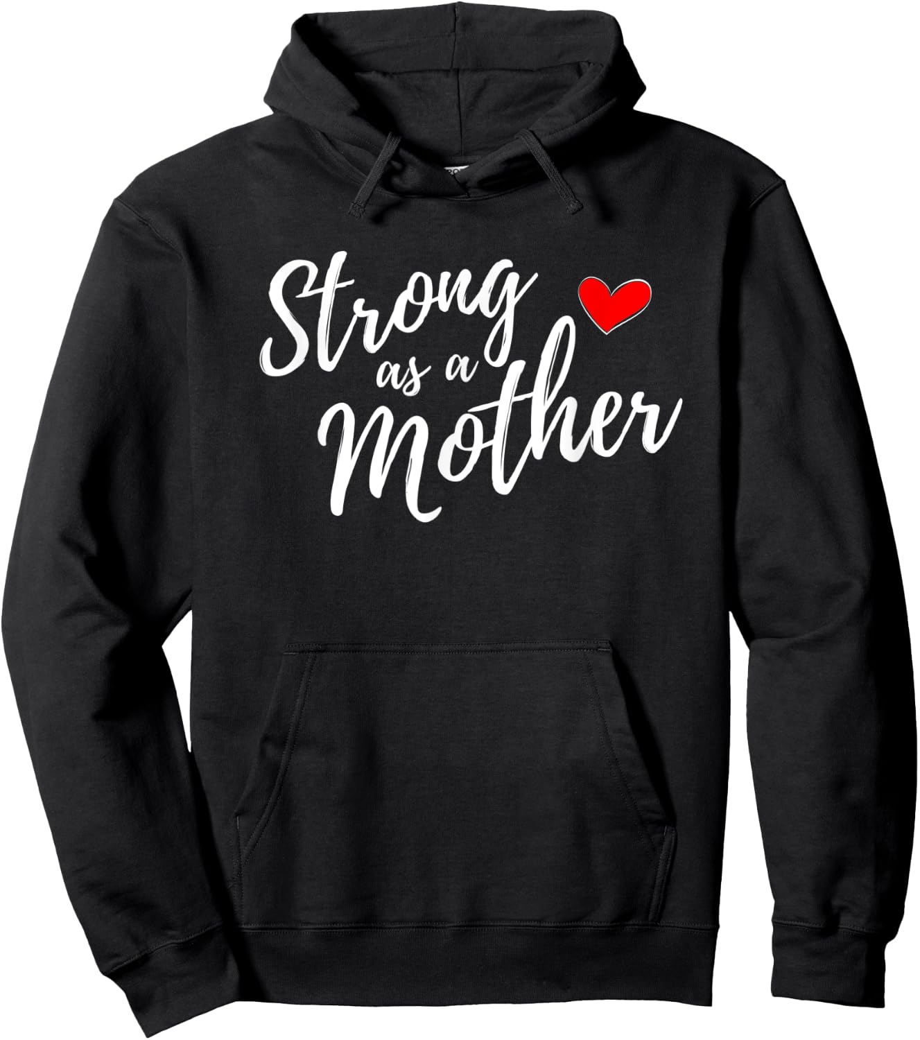 Strong as a Mother Empowered Mom Life Gift Mother's Day Hoodie - Hoodie | Black