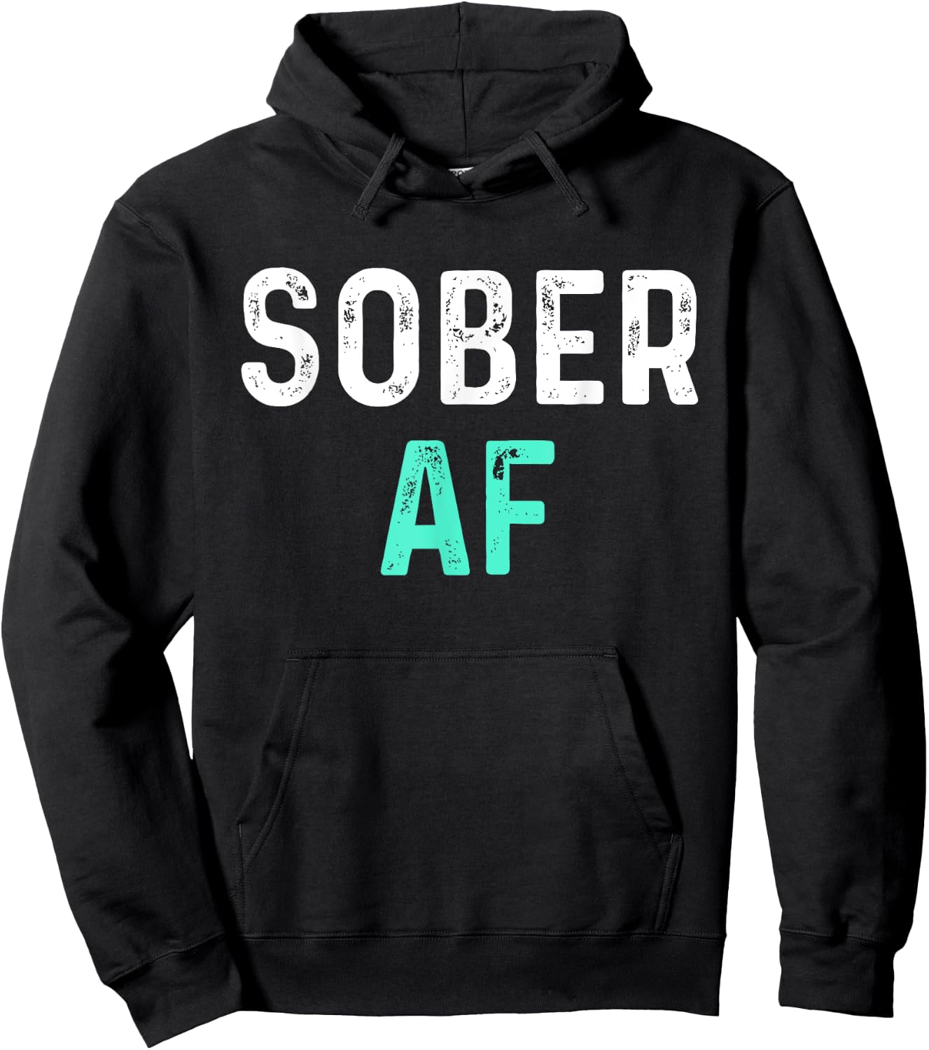 Sober AF | Sobriety AA Recovery Step Hoodie - Hoodie | Black