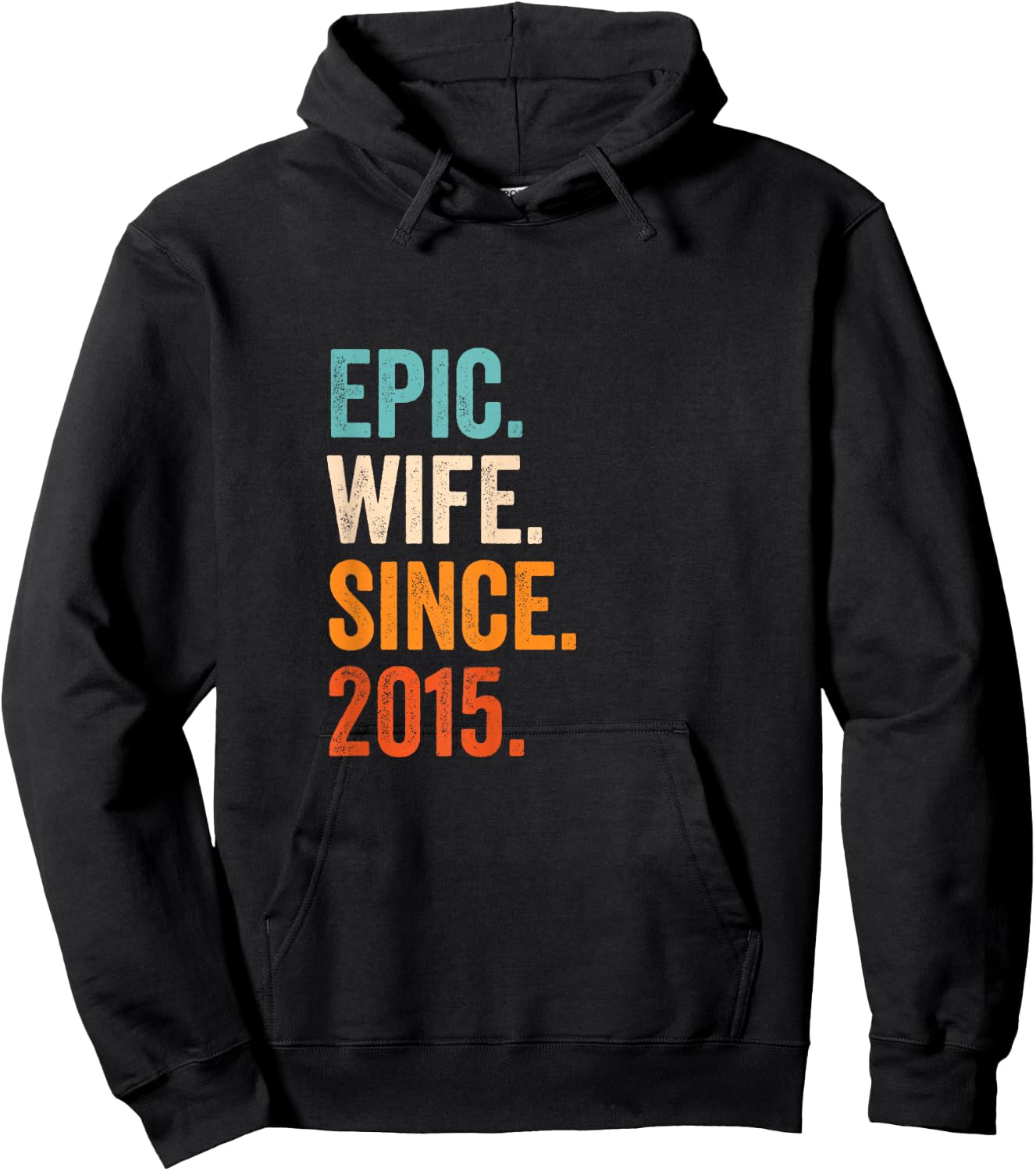 Epic Wife Since 2015 | 10th wedding anniversary 10 years Hoodie - Hoodie | Black