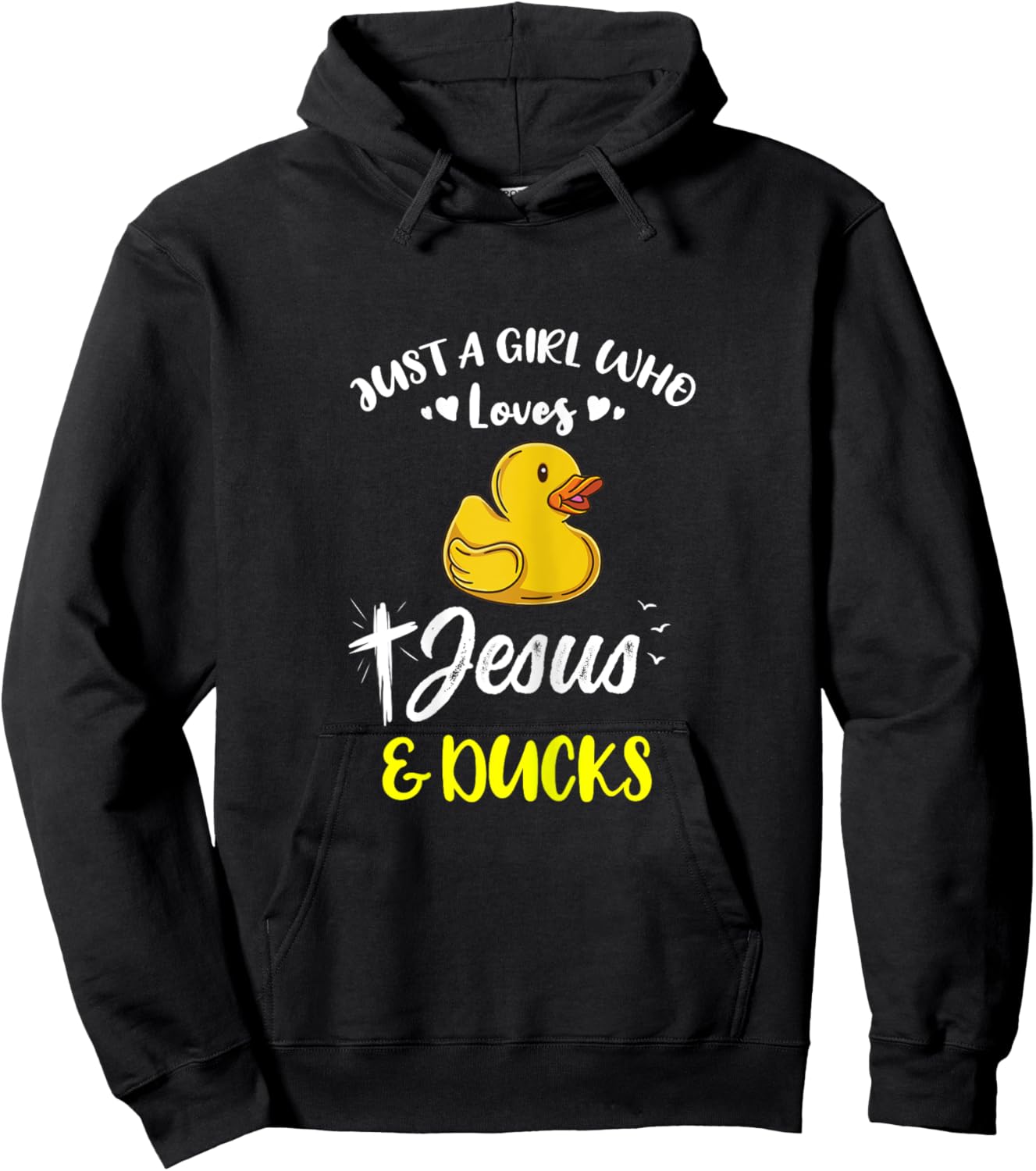 Just A Girl Who Loves Jesus And Ducks Hoodie - Hoodie | Black