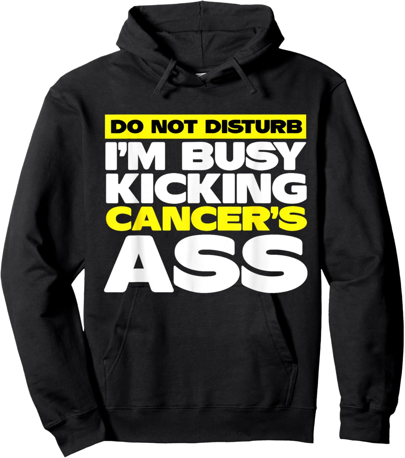 I'm Busy Kicking Cancer's Ass | Cancer Awareness Hoodie - Hoodie | Black