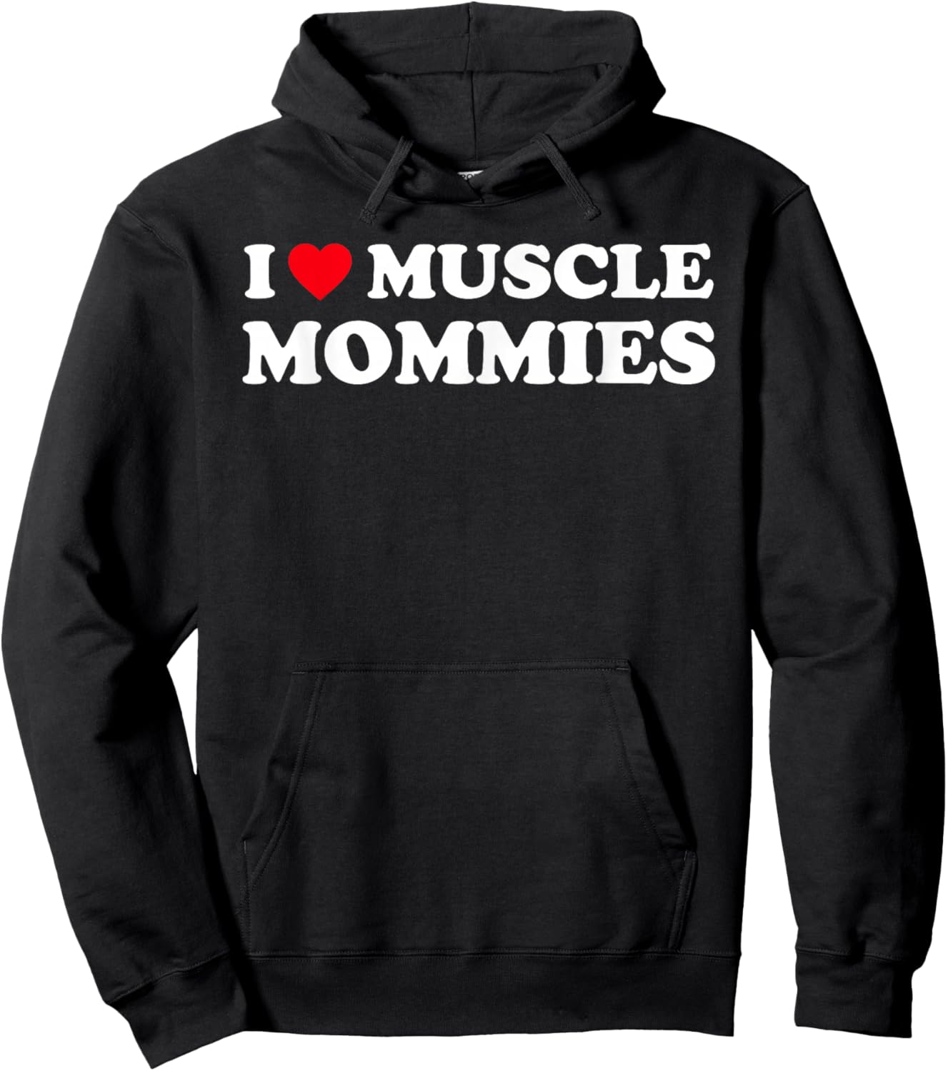 I Love Muscle Mommies Funny I Heart Muscle Mommy Hoodie - Hoodie | Black