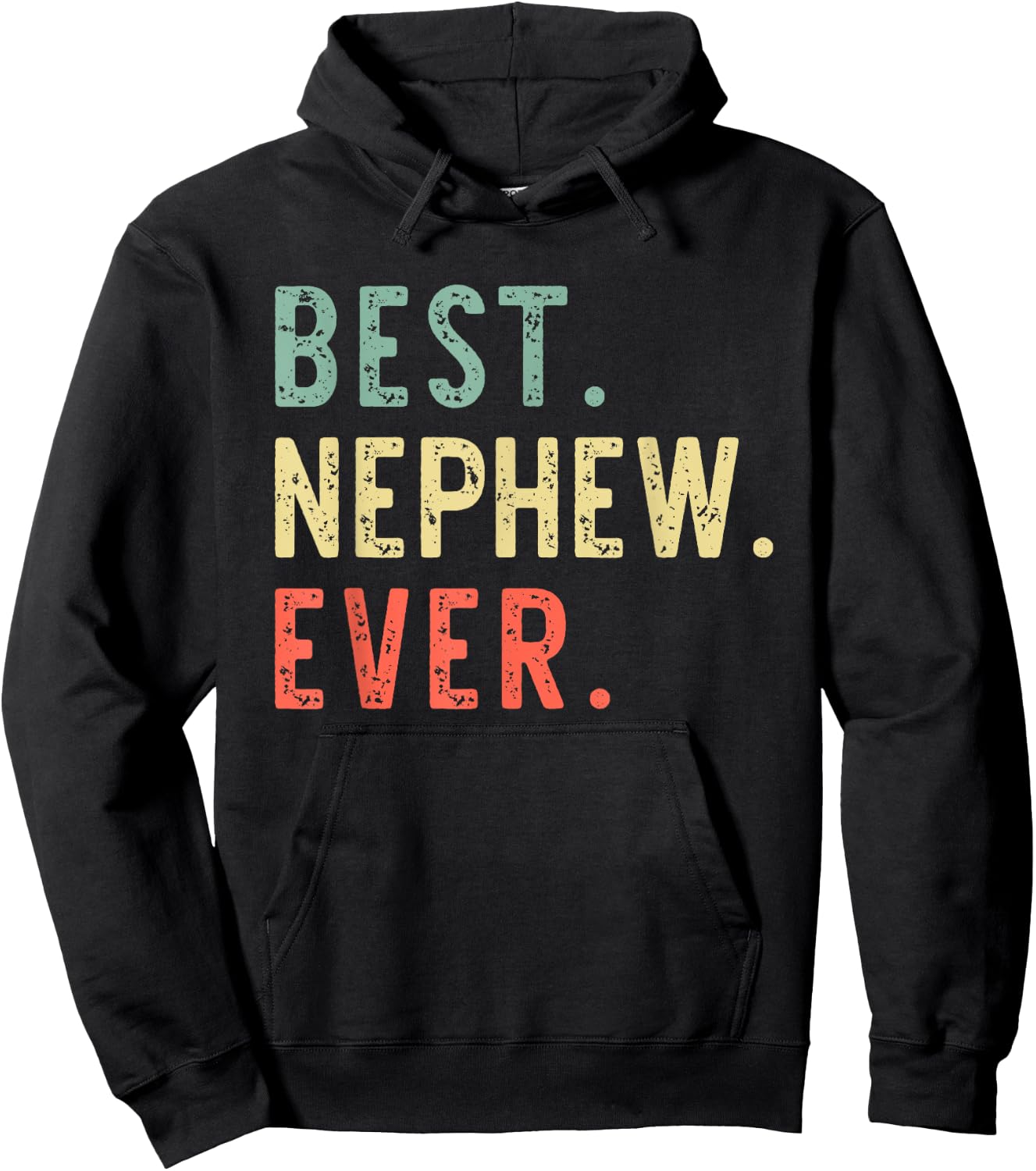 Best Nephew Ever Family Funny Vintage Retro Hoodie - Hoodie | Black