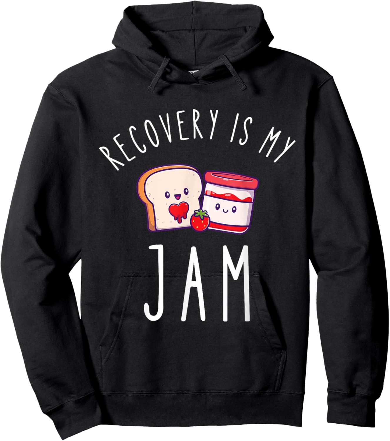 Recovery Is My Jam Funny Celebrate Clean And Sober Hoodie - Hoodie | Black