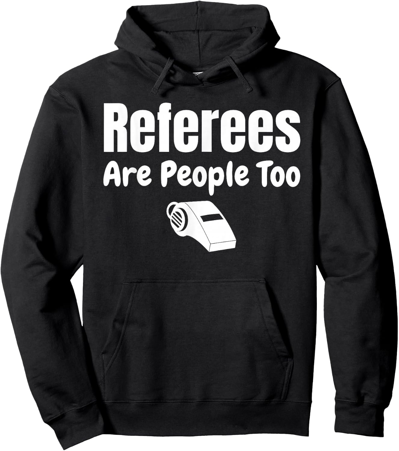 Referees Are People Too Referee Jersey Ref Gifts Hoodie - Hoodie | Black