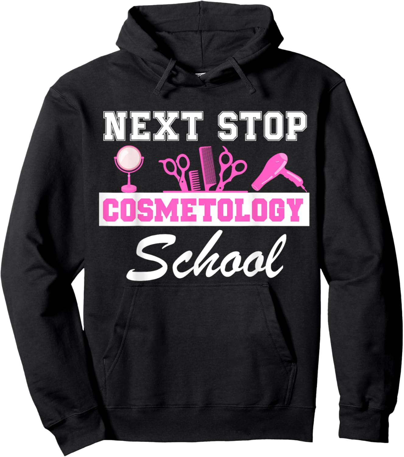 Next Stop Cosmetology School Graduation Cosmetology Student Hoodie - Hoodie | Black