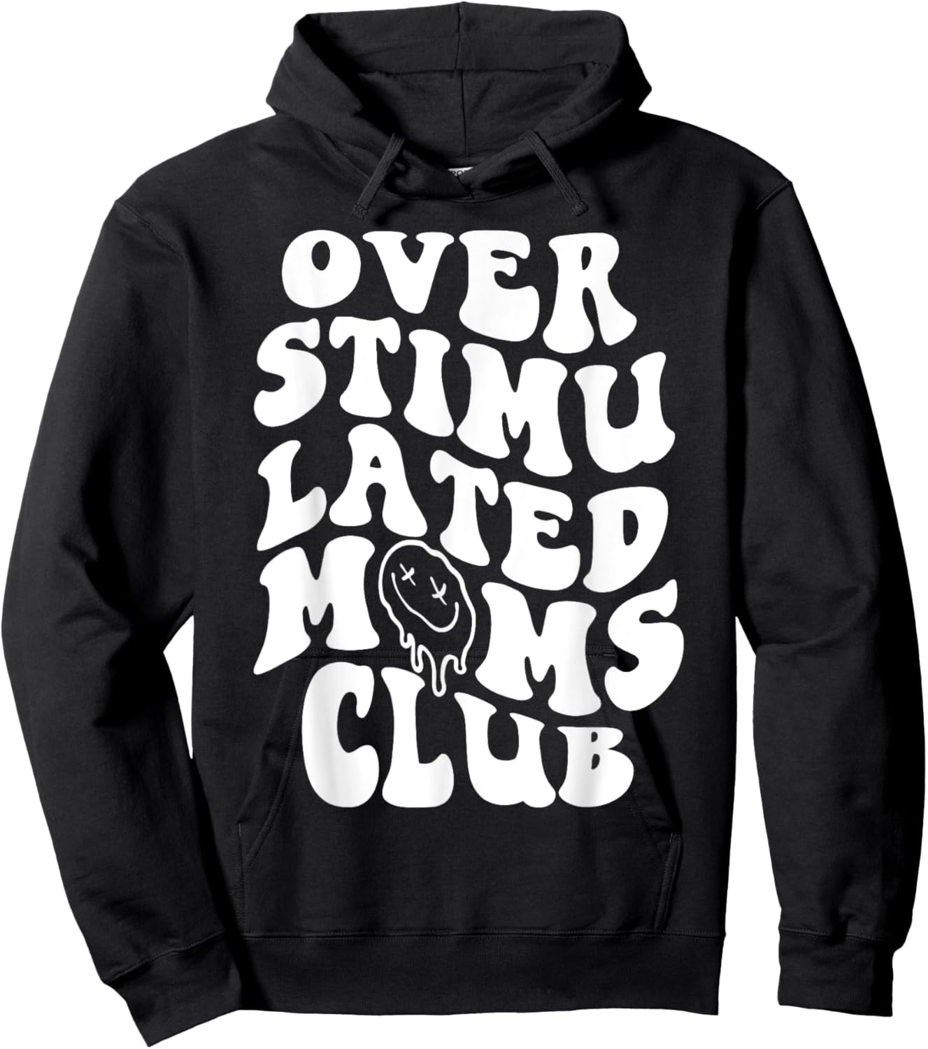 Overstimulated Moms Club Groovy Funny Mother's Day Hoodie - Hoodie | Black