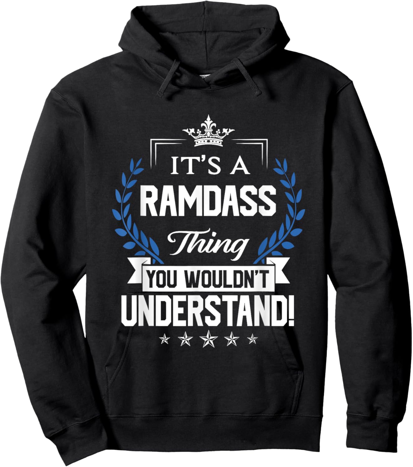 Ramdass Name - Ramdass Thing Name You Wouldn't Understand Hoodie - Hoodie | Black