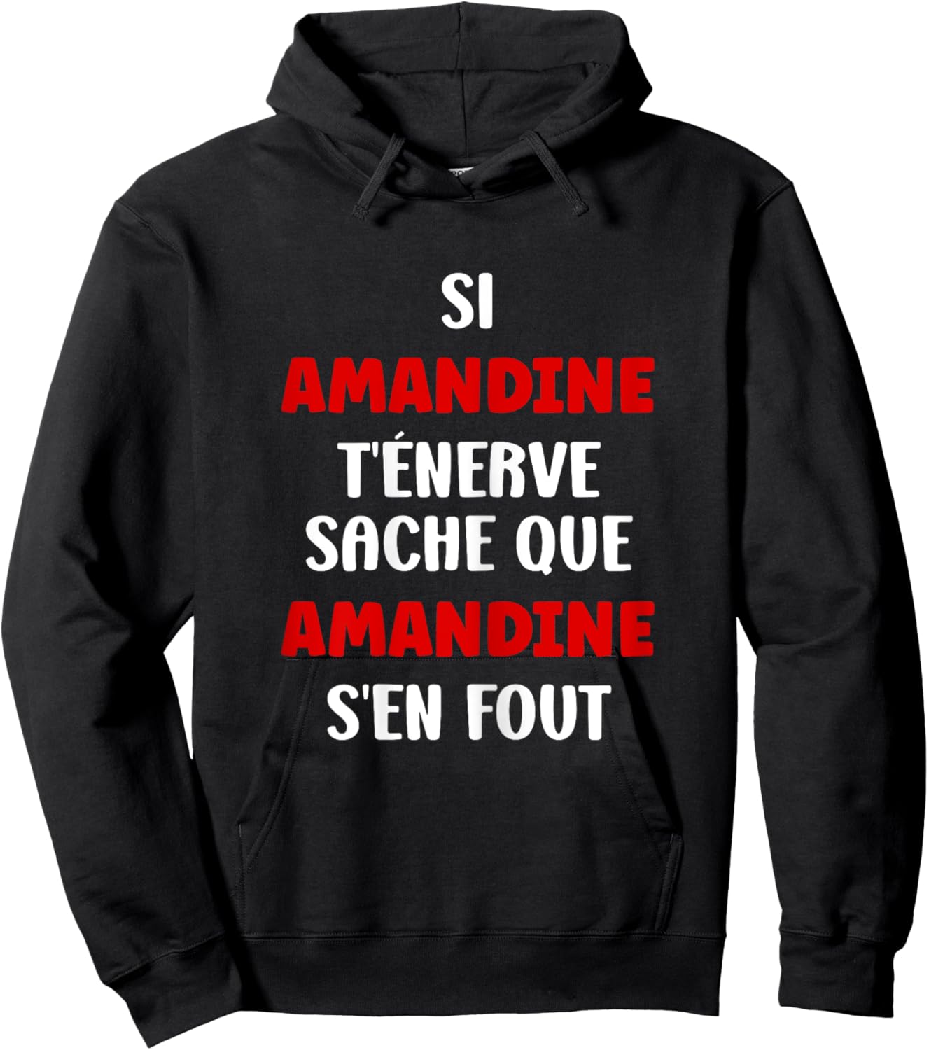 Name Amandine t'énerve Humour Personalised Name Amandine , Black, Female X-Small Hoodie - Hoodie | Black