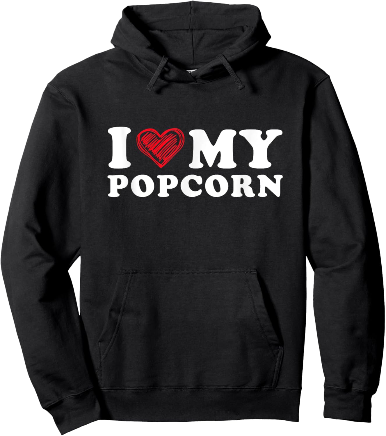 I Love My Popcorn I Heart My Popcorn Hoodie - Hoodie | Black