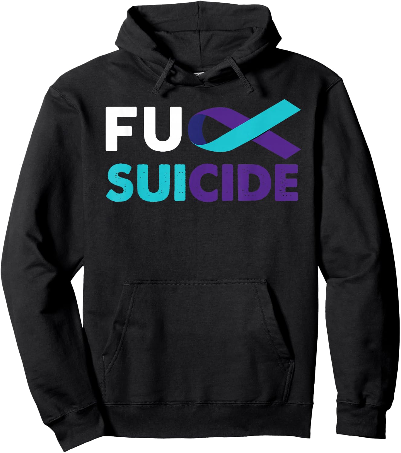 Fuck Suicide Awareness Shirt Support Survivor Gift Hoodie - Hoodie | Black