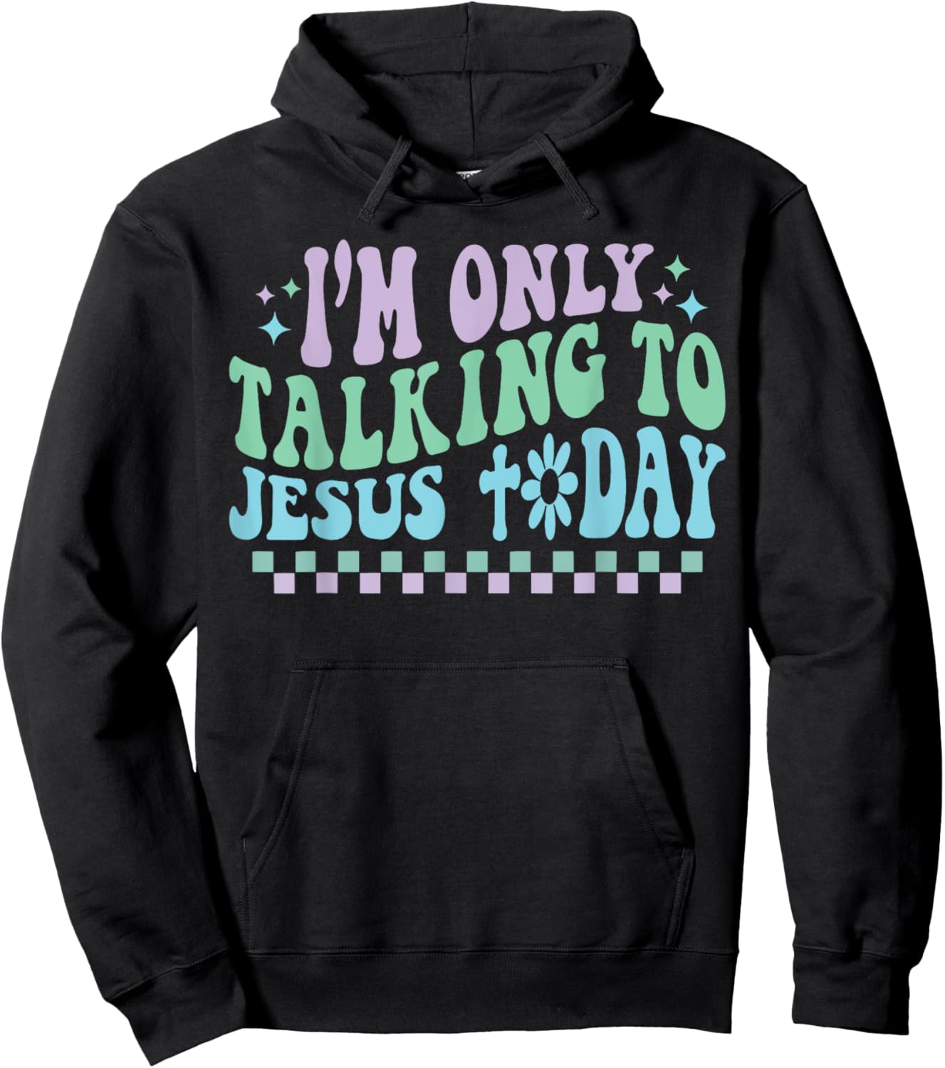 Groovy I'm Only Talking To Jesus Today Cross Christian Hoodie - Hoodie | Black