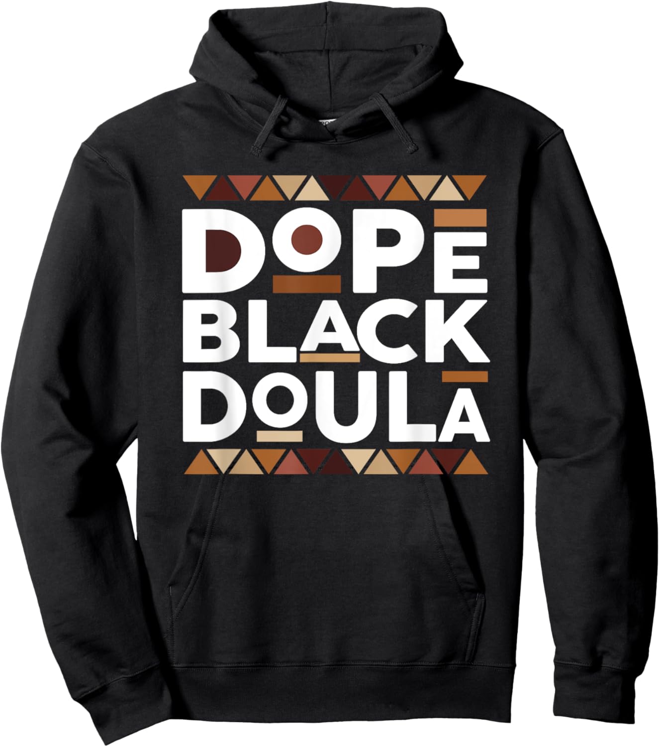 Dope Black Doula Black History Melanin Black Doula Midwife Hoodie - Hoodie | Black