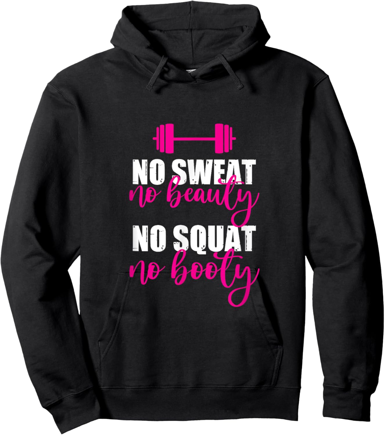 No Sweat No Beauty No Squat No Booty Hoodie - Hoodie | Black
