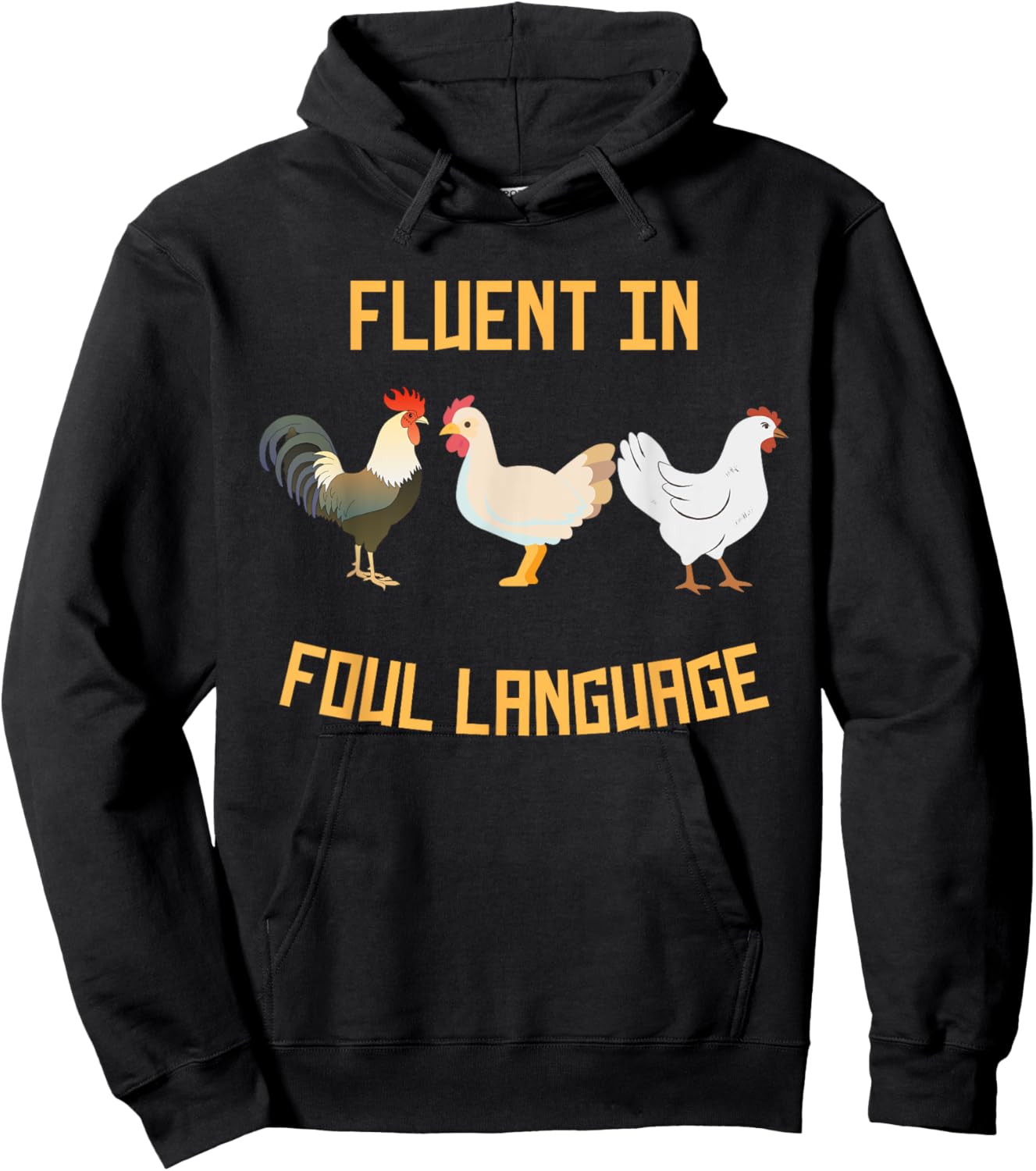 Fluent In Foul Language Chicken Shirts Funny Hoodie - Hoodie | Black