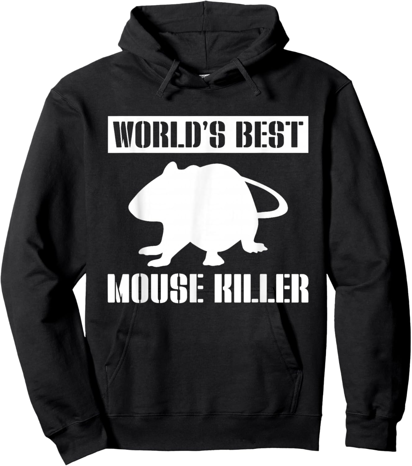 Worlds Best Mouse Killer Pest Repeller Hoodie - Hoodie | Black