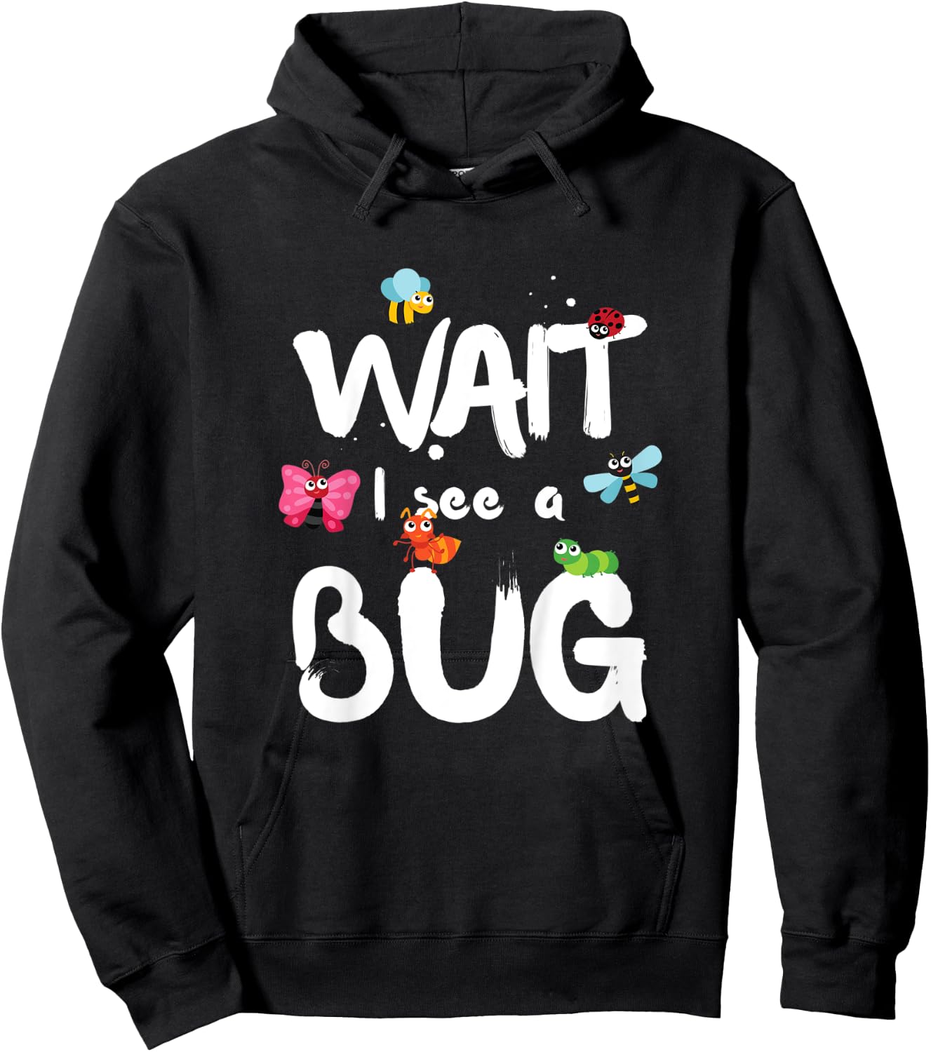 Kids Wait I See A Bug Catcher Entomology for Boys Girls Hoodie - Hoodie | Black