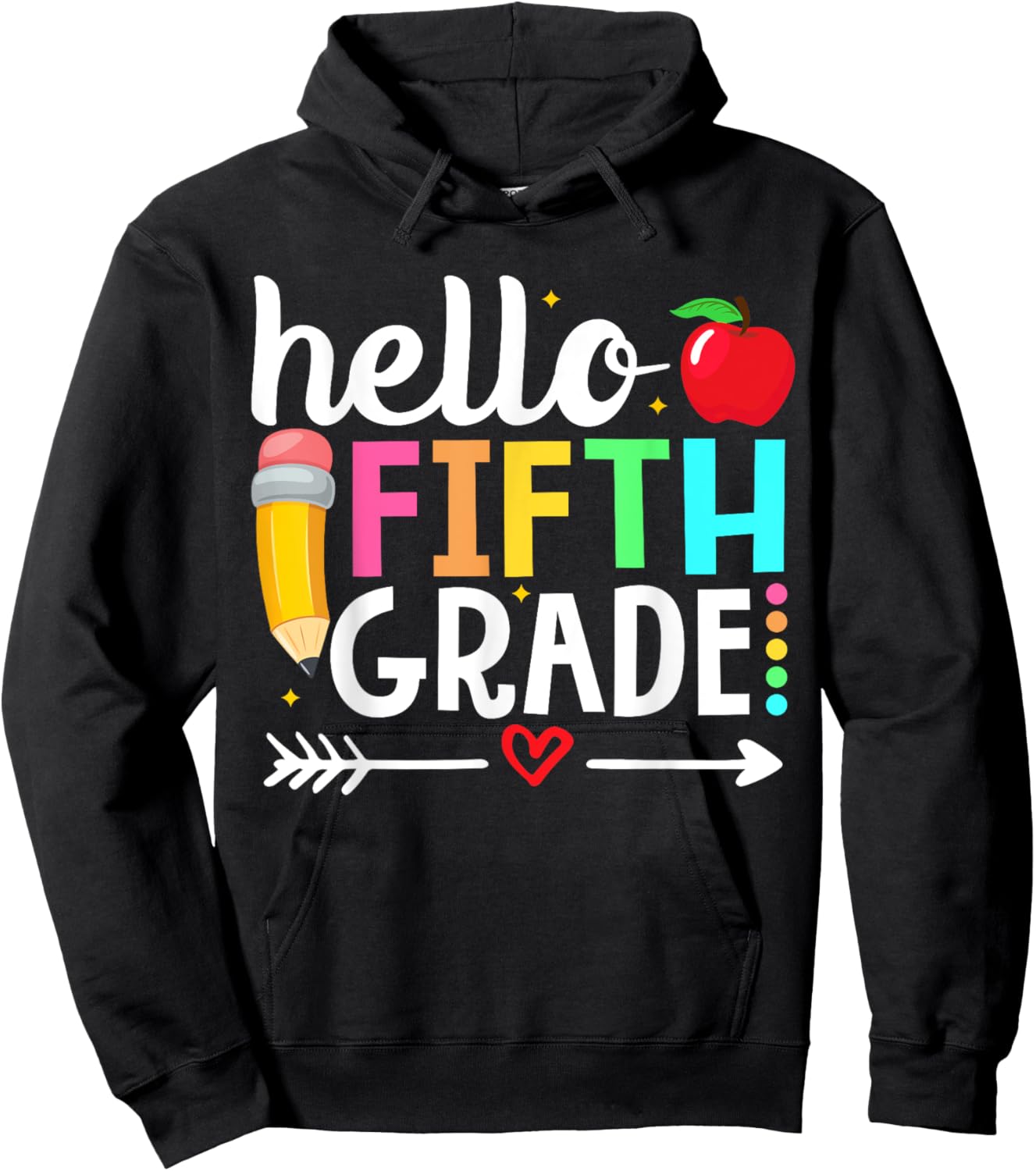 Hello Fifth Grade Team 5th Grade Teacher Back to School Men Women Girls Kids Hoodie - Hoodie | Black