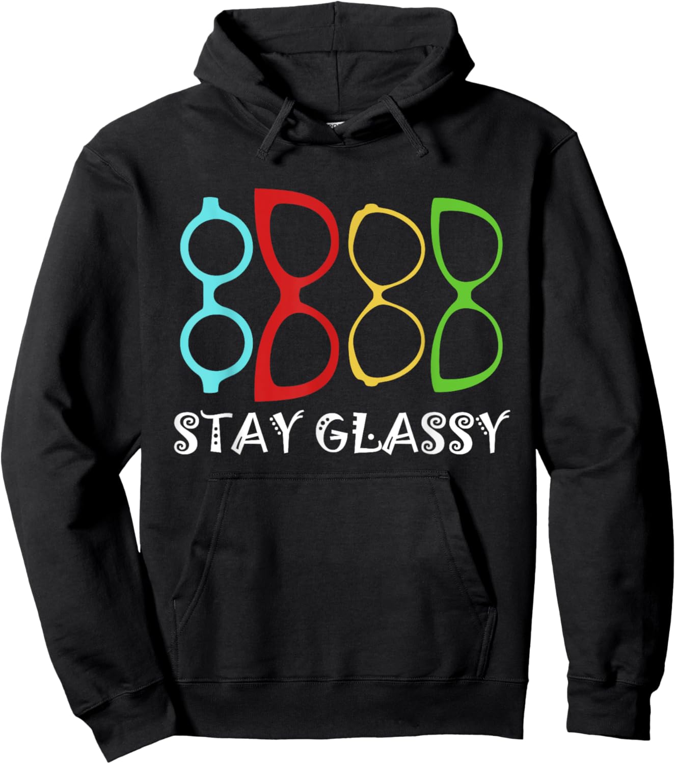 Stay Optician Opticianry Opticians Glassy Eye Glasses Hoodie - Hoodie | Black