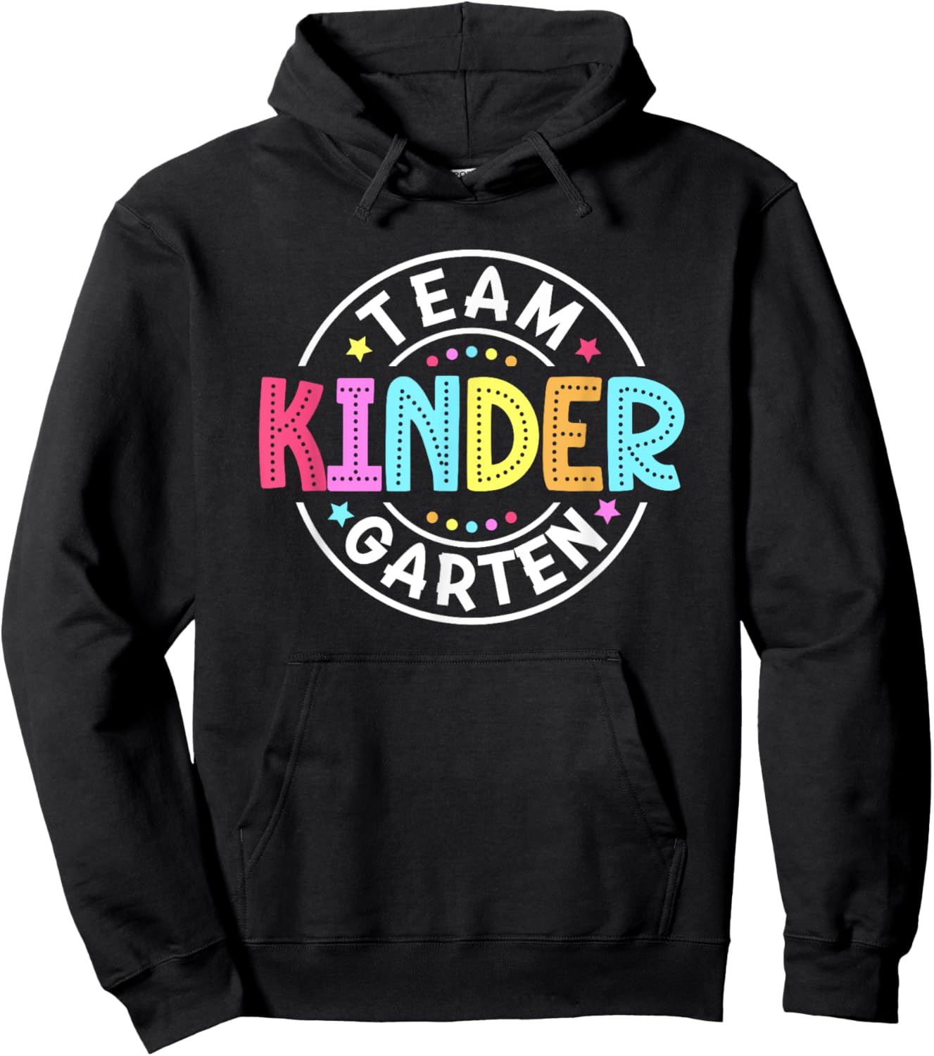 Team Kindergarten Teacher Back To School Kindergarten Squad Hoodie - Hoodie | Black