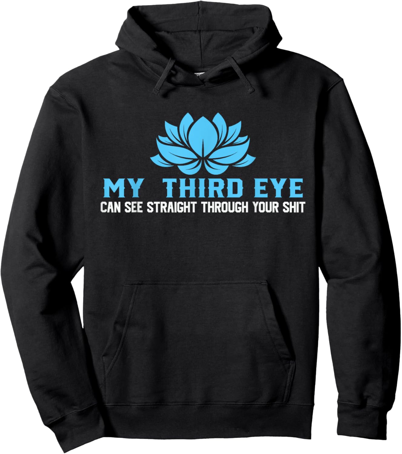 My Third Eye Sees Everything, Yoga Lover Hoodie - Hoodie | Black