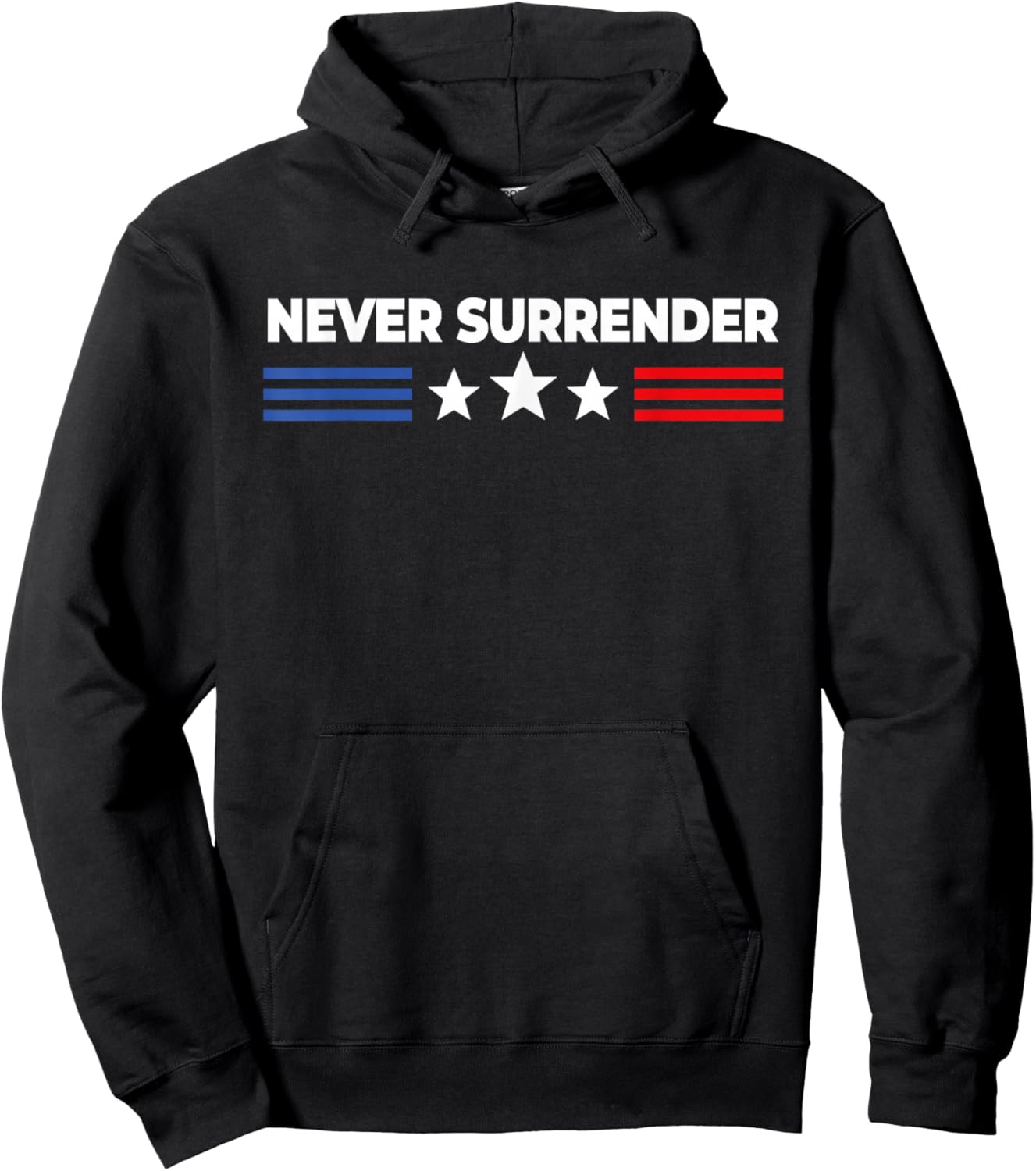 Never Surrender Shirt - Never Surrender Hoodie - Hoodie | Black