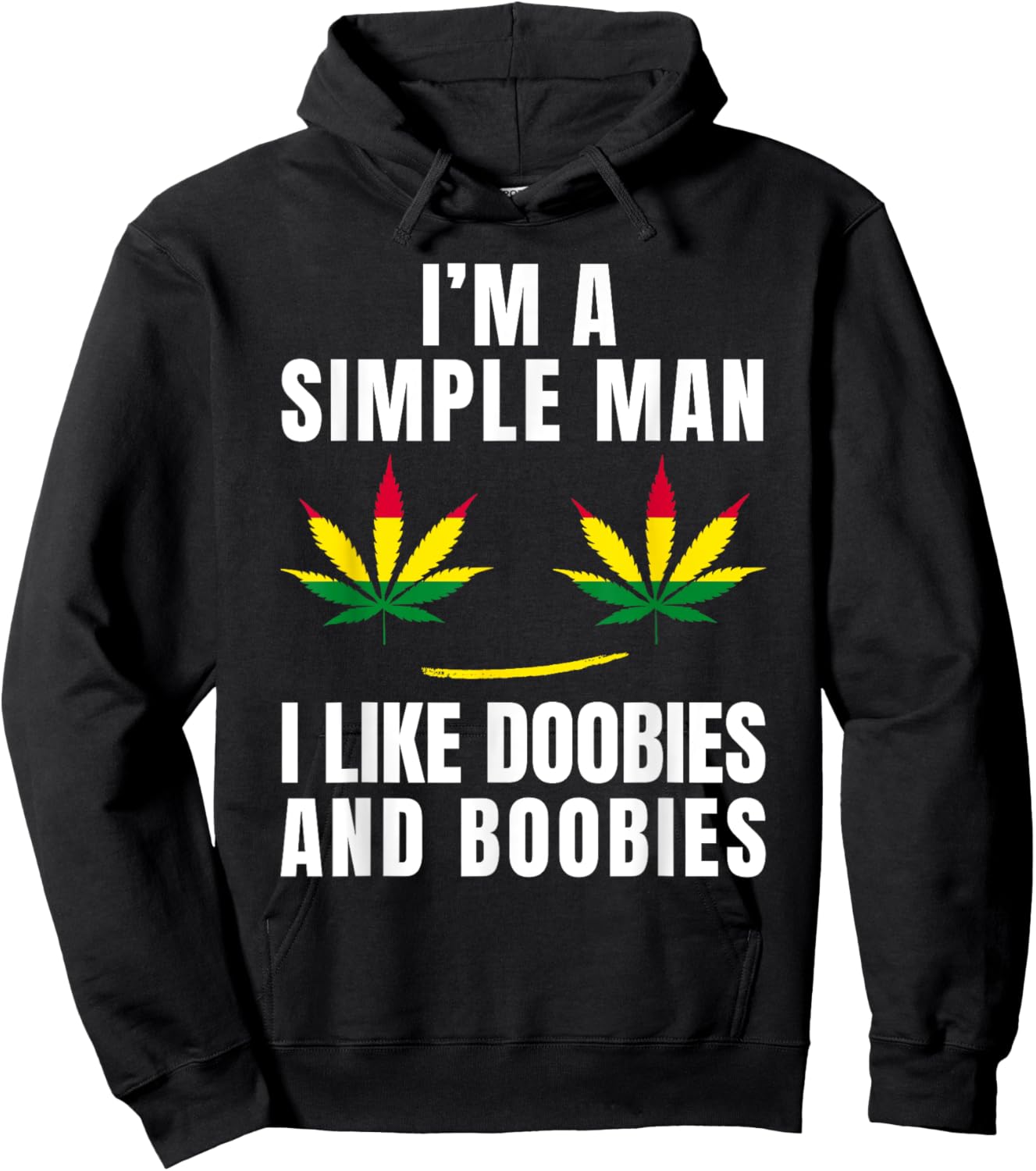 I'm a Simple Man I Like Doobies and Boobies Funny Weed Hoodie - Hoodie | Black