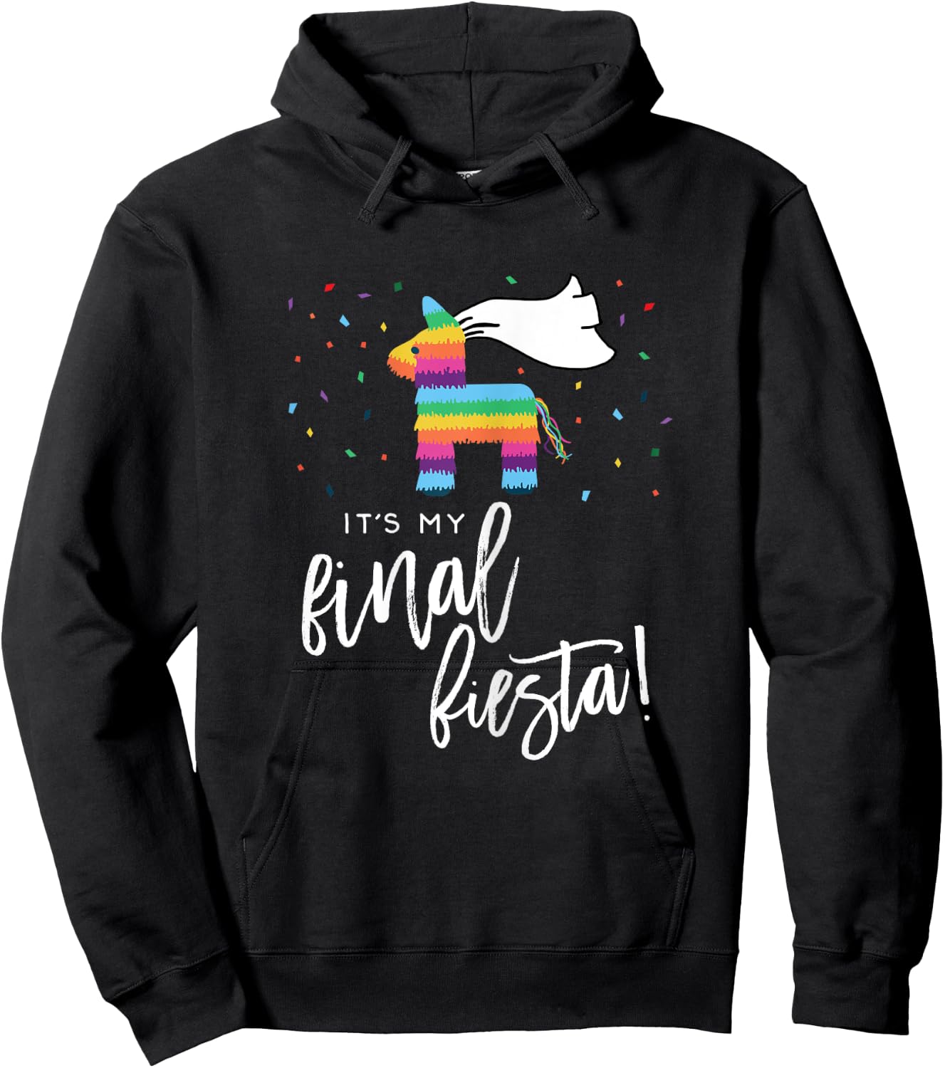Final Fiesta Bride Shirt Bachelorette Party Pinata Funny Hoodie - Hoodie | Black