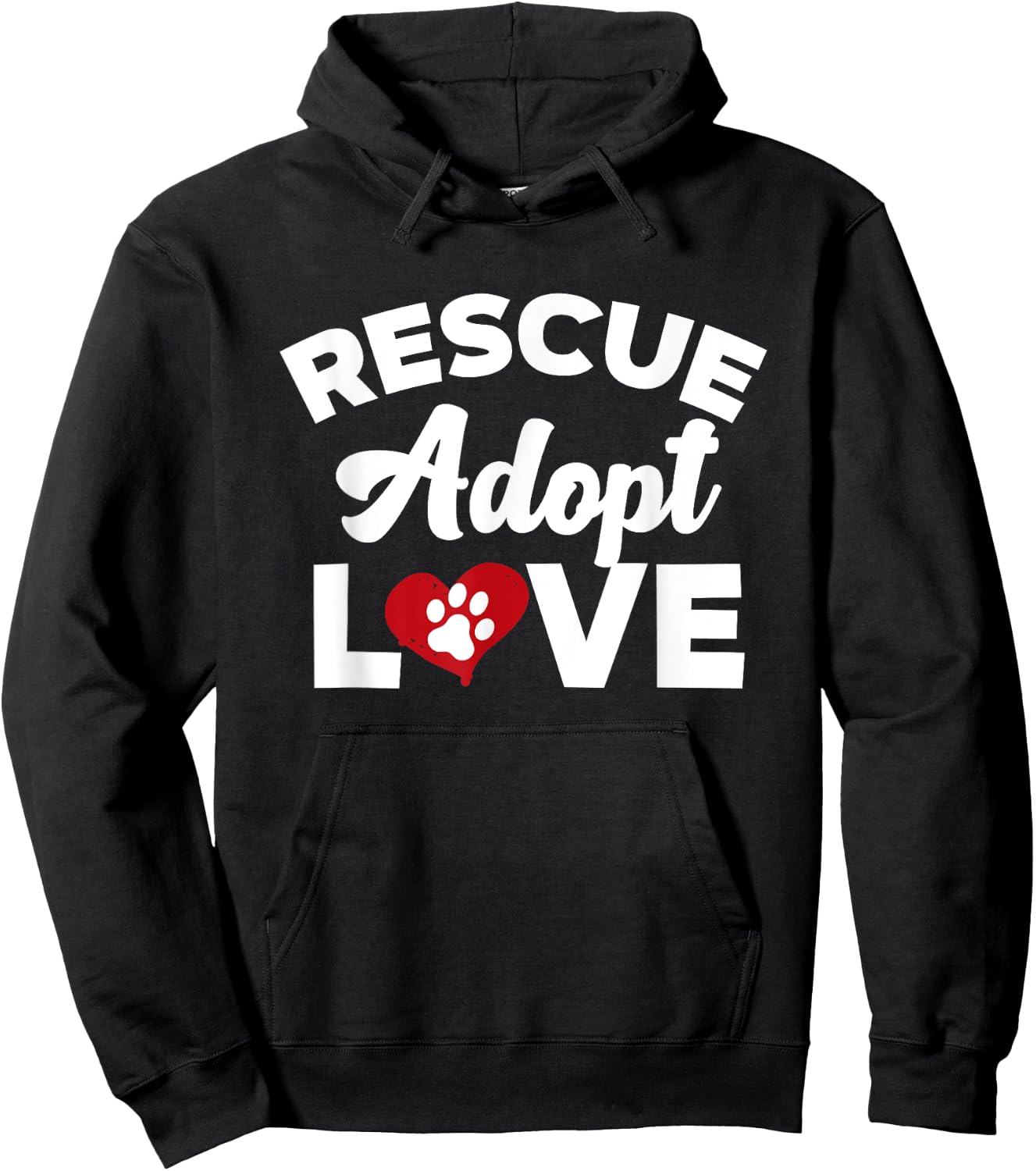 Rescue Love Adopt Cats Dogs Rescued Animal Lovers Gift Hoodie - Hoodie | Black